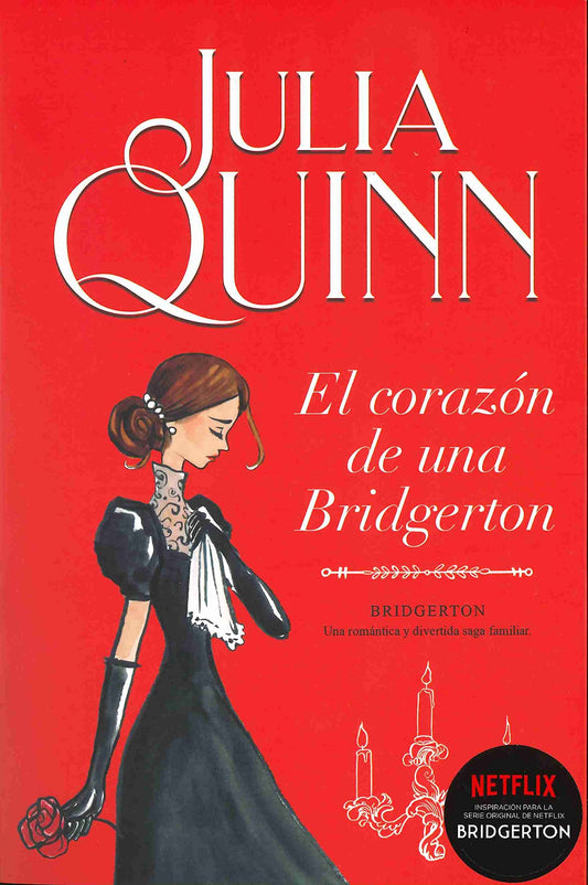 El Corazón De Una Bridgerton 6) (Titania época)