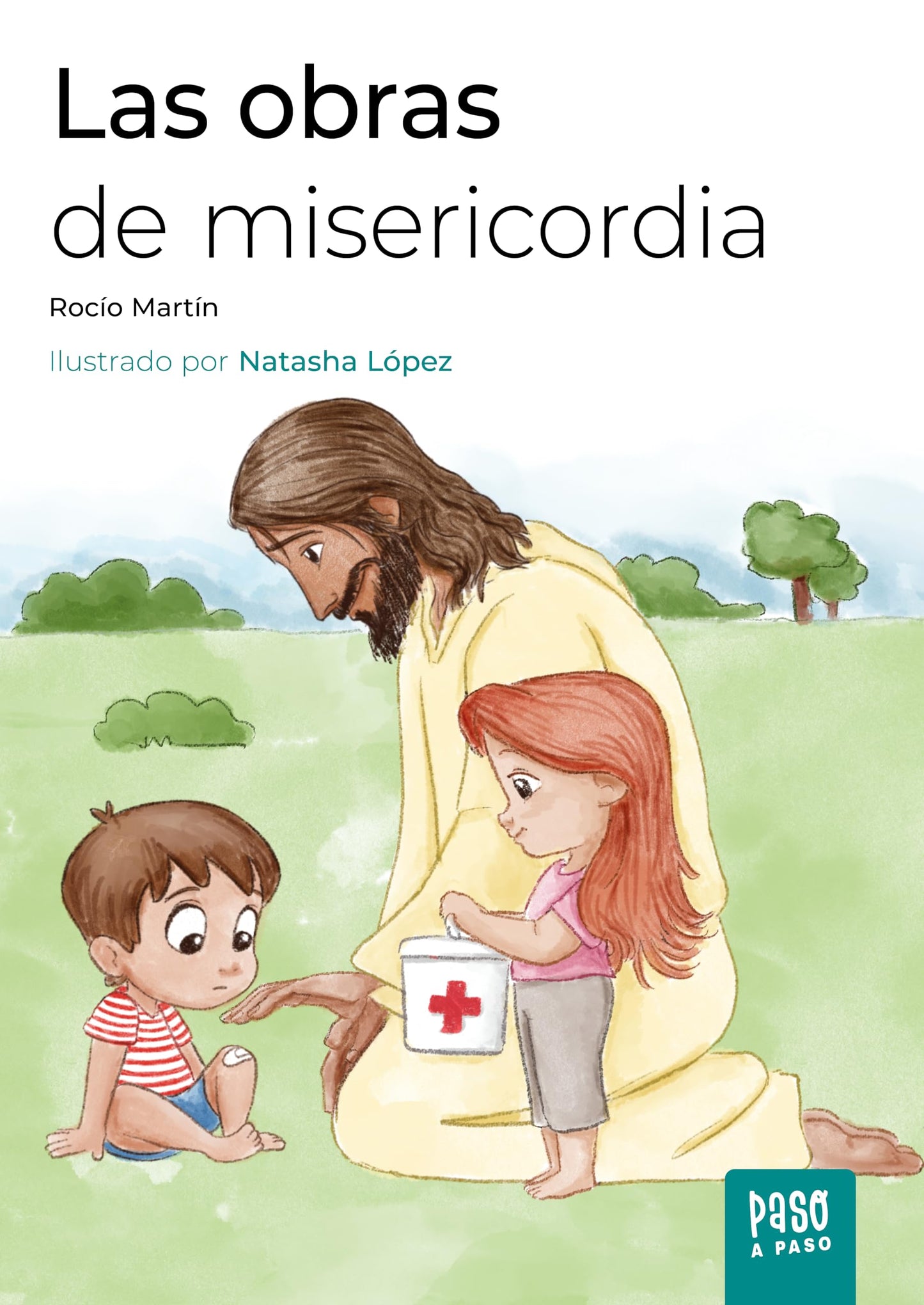 Libro: Las obras de misericordia (Paso a paso)