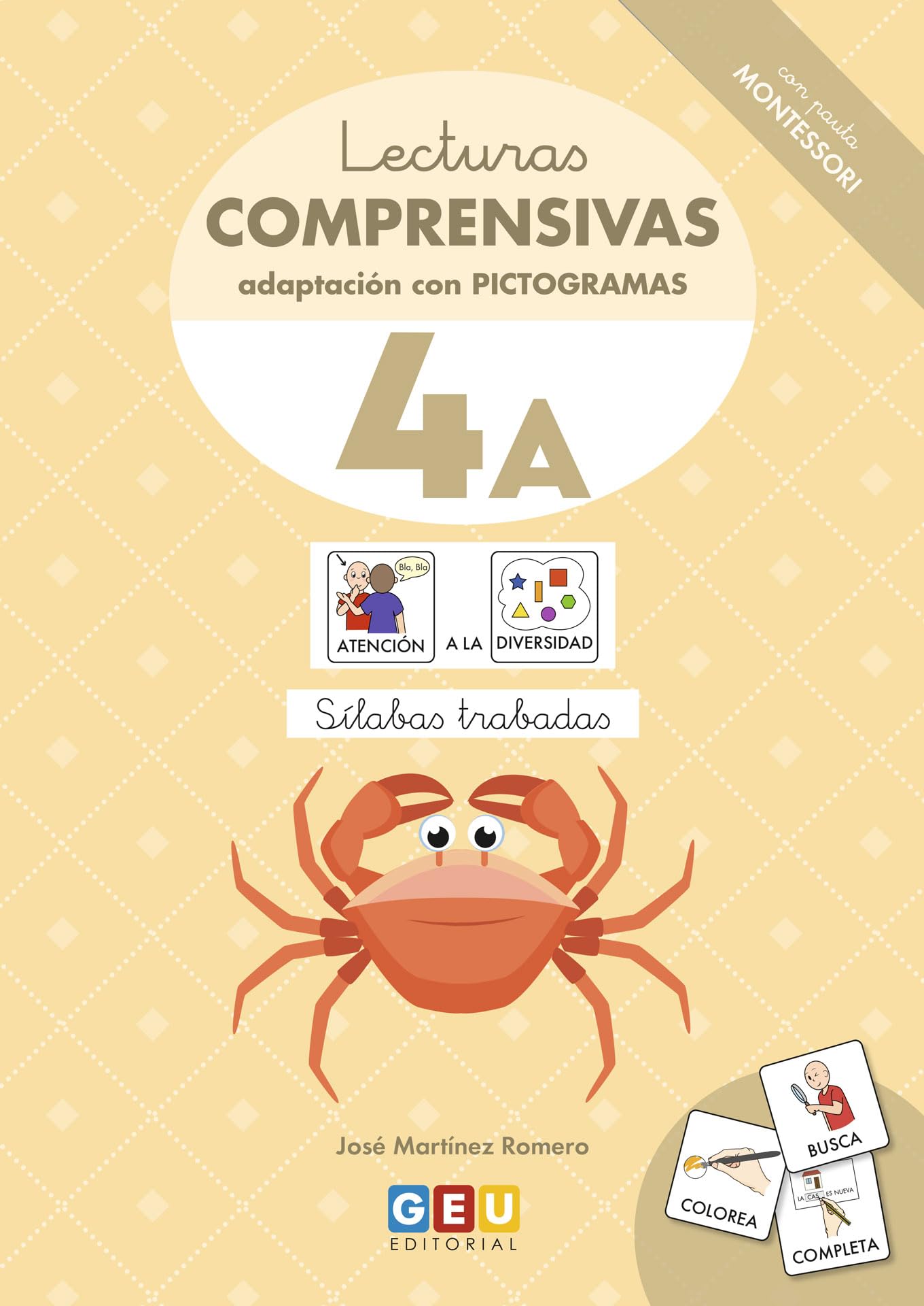 Libro: Lecturas comprensivas 4A. Cuaderno de refuerzo escolar I 1º de primaria I Ejercicios de comprensión lectora. Leo sílabas trabadas. Adaptación con pictogramas I Editorial GEU.