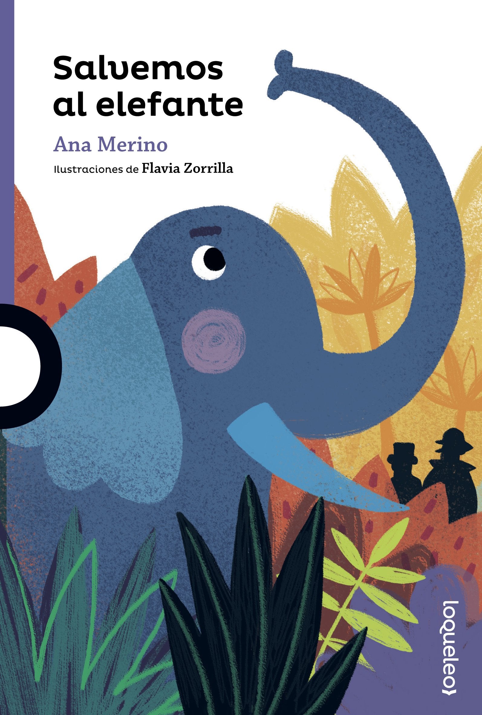 Libro: Salvemos al elefante (SERIE MORADA(+8))