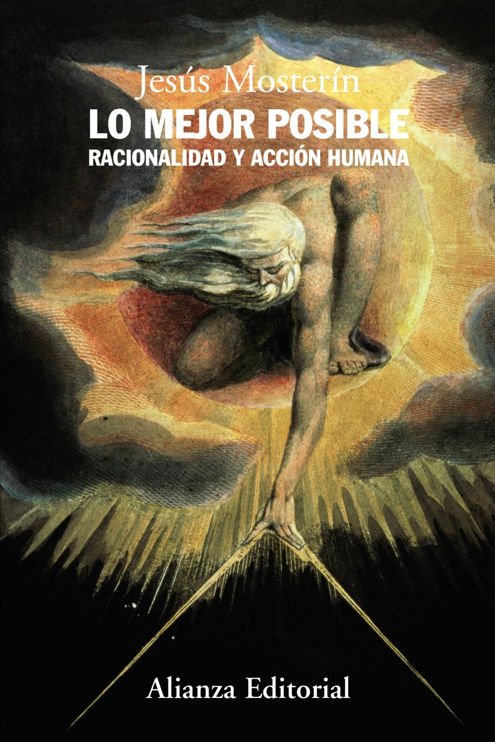 Libro: Lo mejor posible: Racionalidad y acción humana (Spanish Edition)