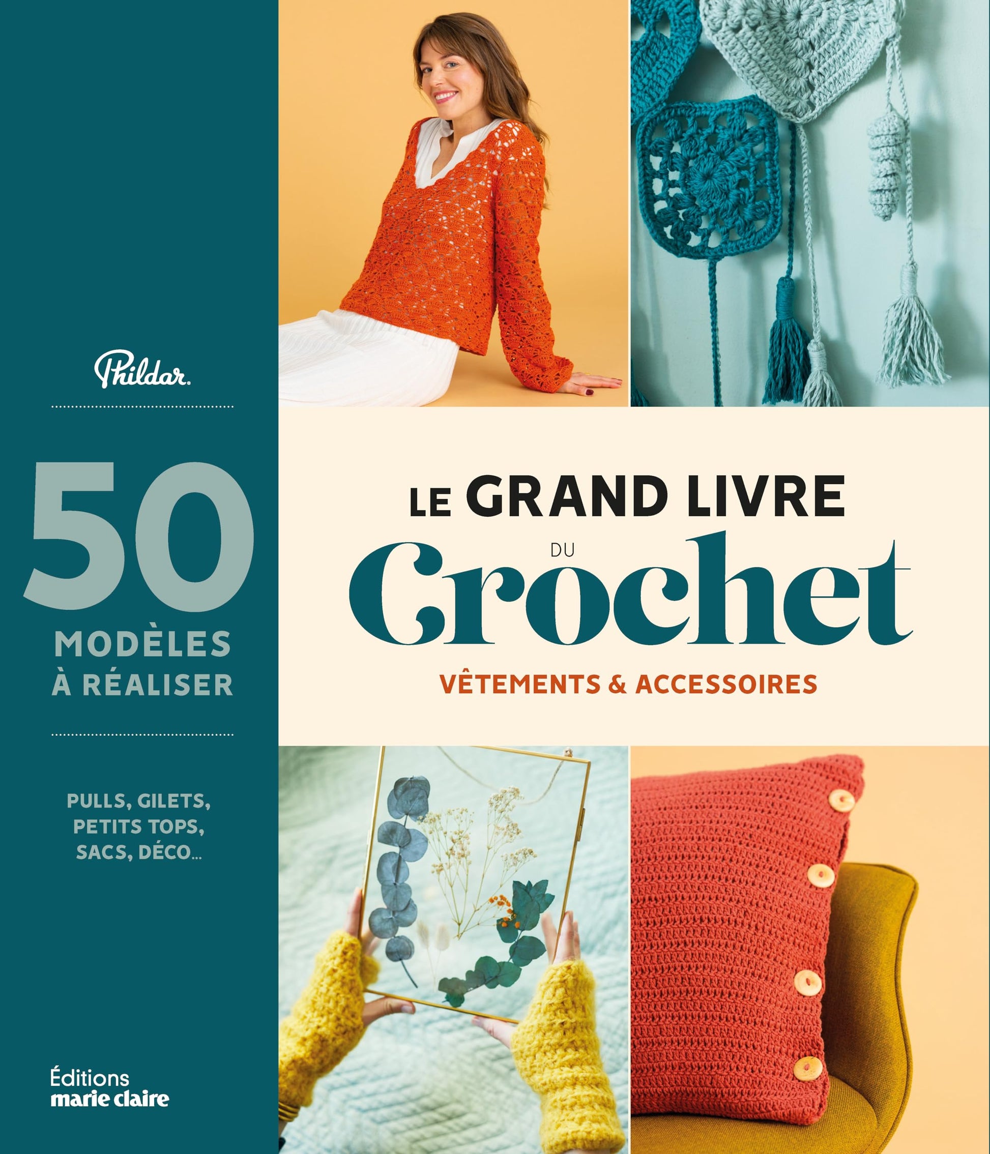 Libro: Le grand livre du crochet: Vêtements et accessoires