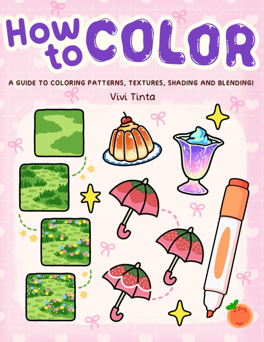Libro: How to Color: Simple Step-by-Step Guide to Coloring Patterns, Textures, Shading, and Blending