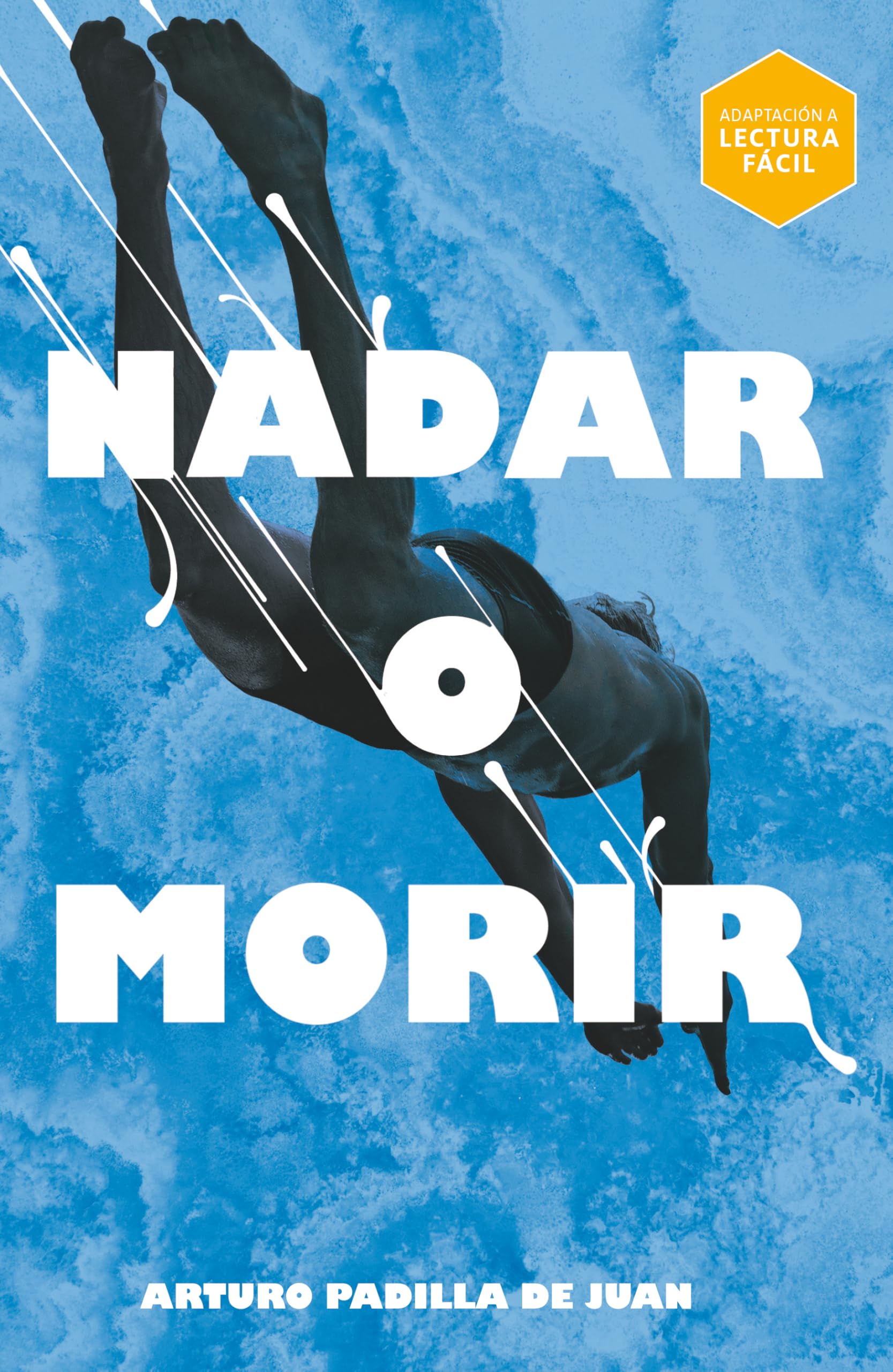 Libro: Nadar o morir (Lectura Fácil): 311 (Gran Angular)