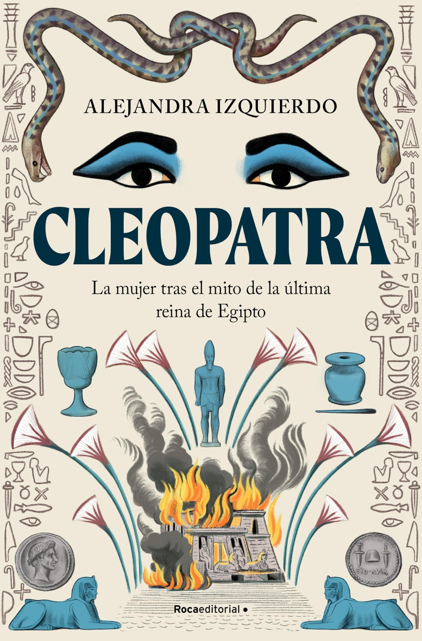Libro: Cleopatra: La mujer tras el mito de la última reina de Egipto (No ficción)