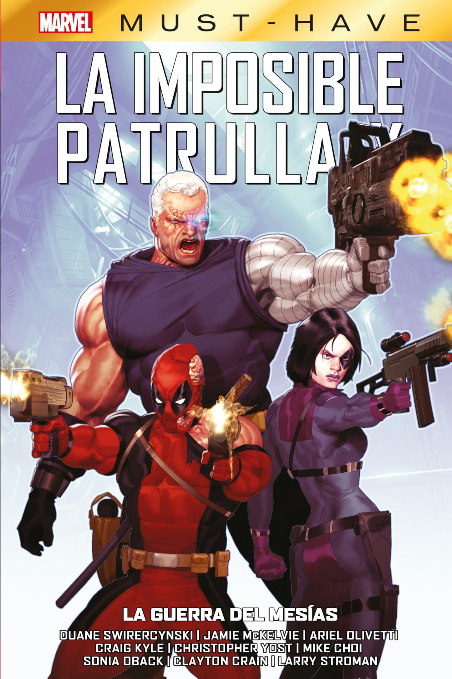 Libro: Marvel must have imposible patrulla-x 14. la guerra del mesías