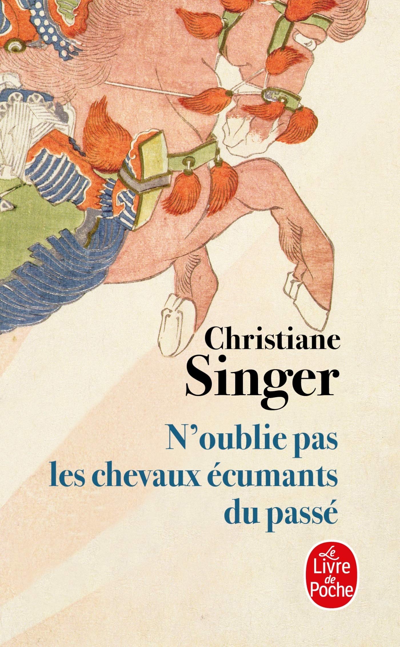 Libro: N Oublie Pas Les Chevaux Ecumants Du Passe (French Edition)