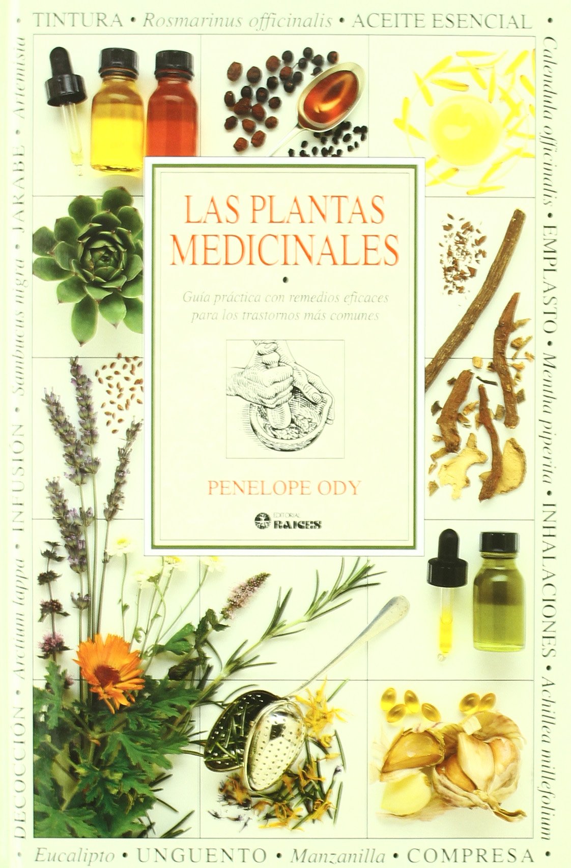 Libro: Enciclopedia de las plantas medicinales