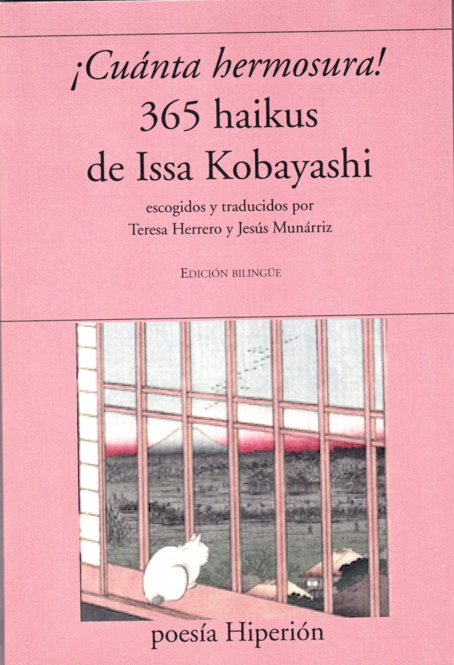 Libro: ¡Cuánta hermosura!: 365 haikus