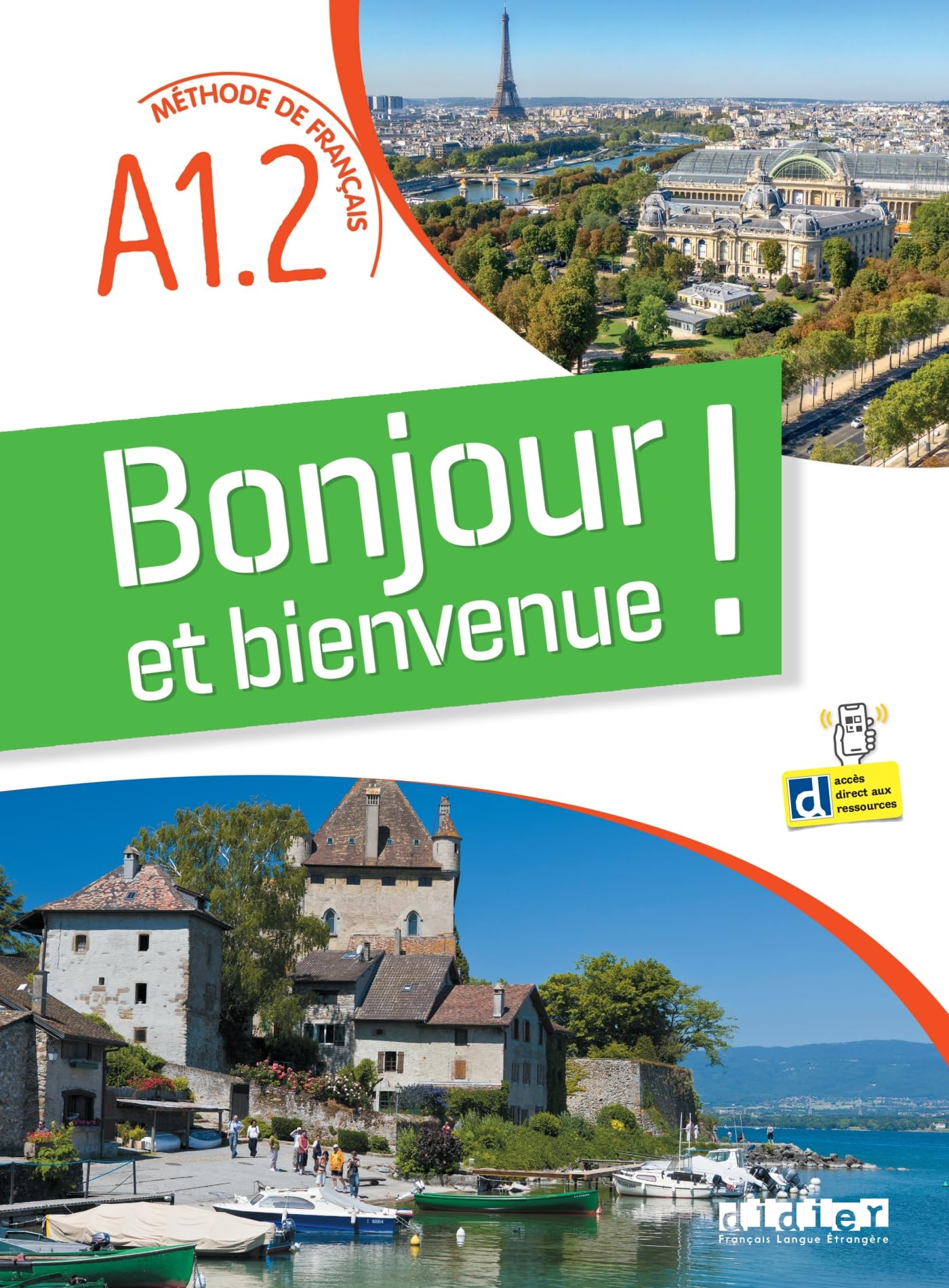 Libro: Bonjour et bienvenue A1.2 - tout en français - Livre-cahier + didierfle.app
