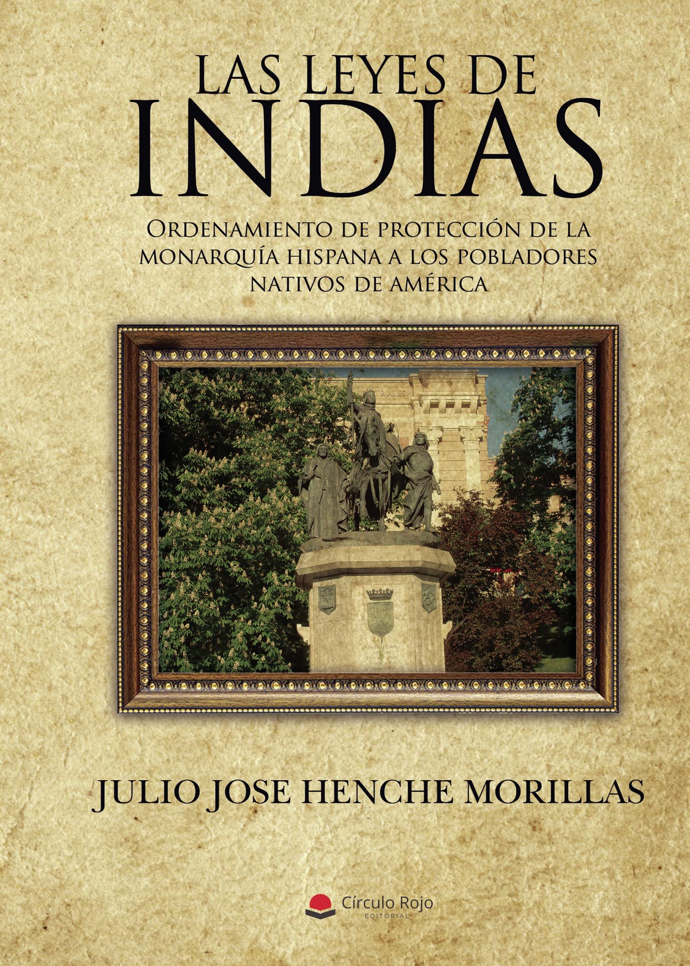 Libro: Las leyes de Indias (SIN COLECCION)