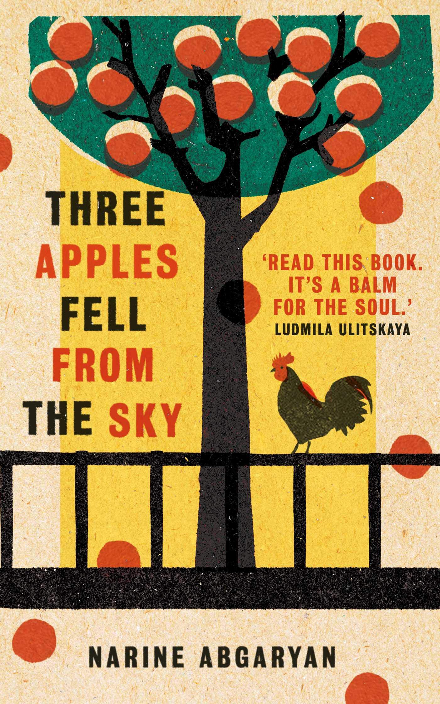 Libro: Three Apples Fell from the Sky: The International Bestseller