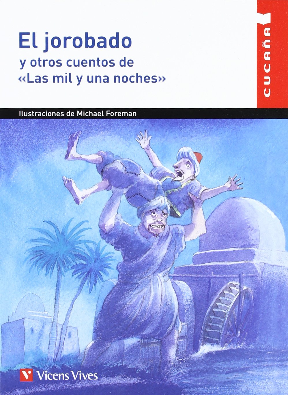 Libro: El Jorobado Y Otros Cuentos N/c (Colección Cucaña) - 9788431659233