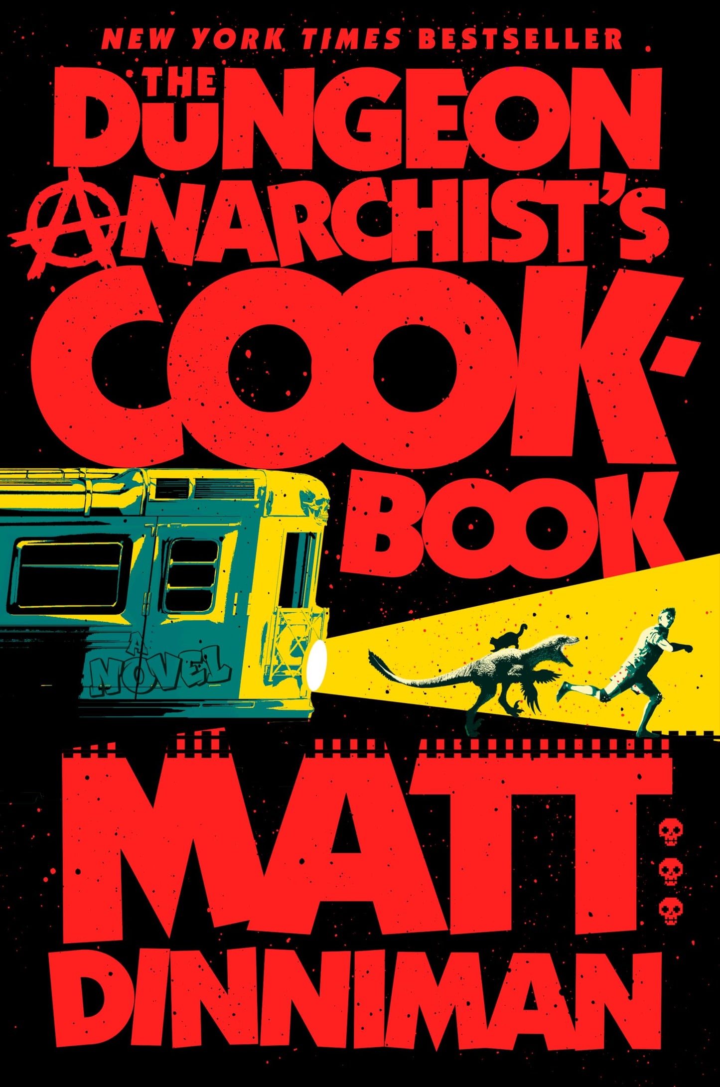 The Dungeon Anarchist's Cookbook: Dungeon Crawler Carl 3