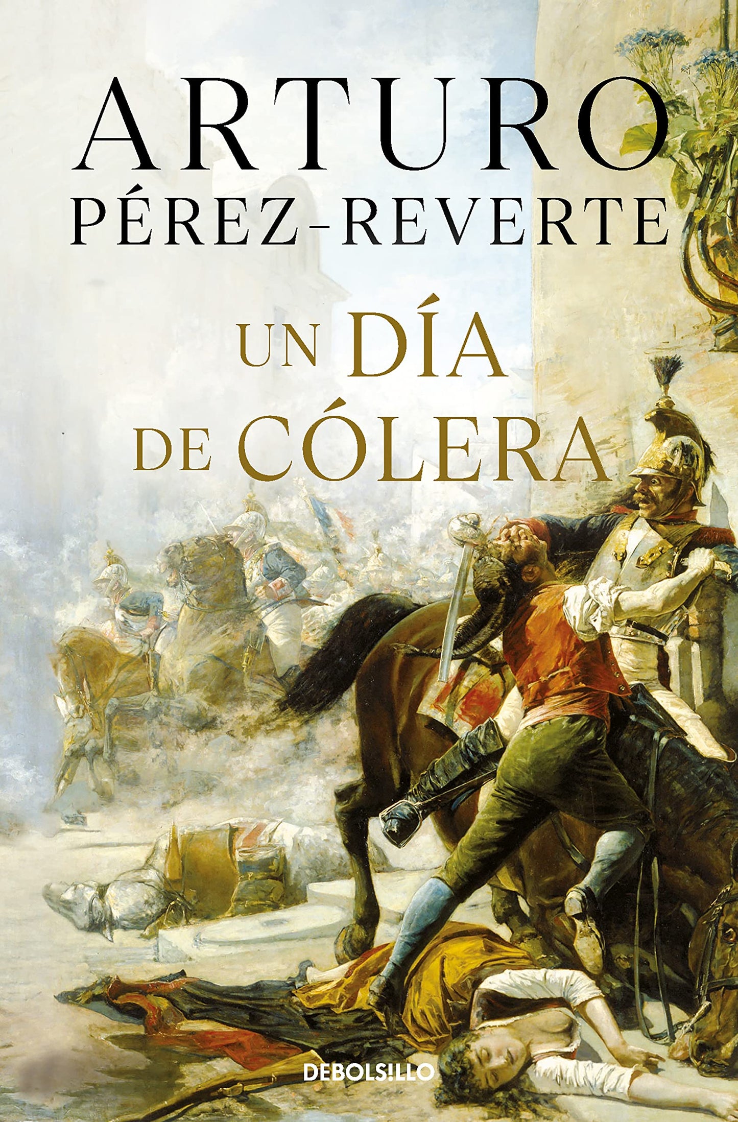 Libro: Un día de cólera (Best Seller)