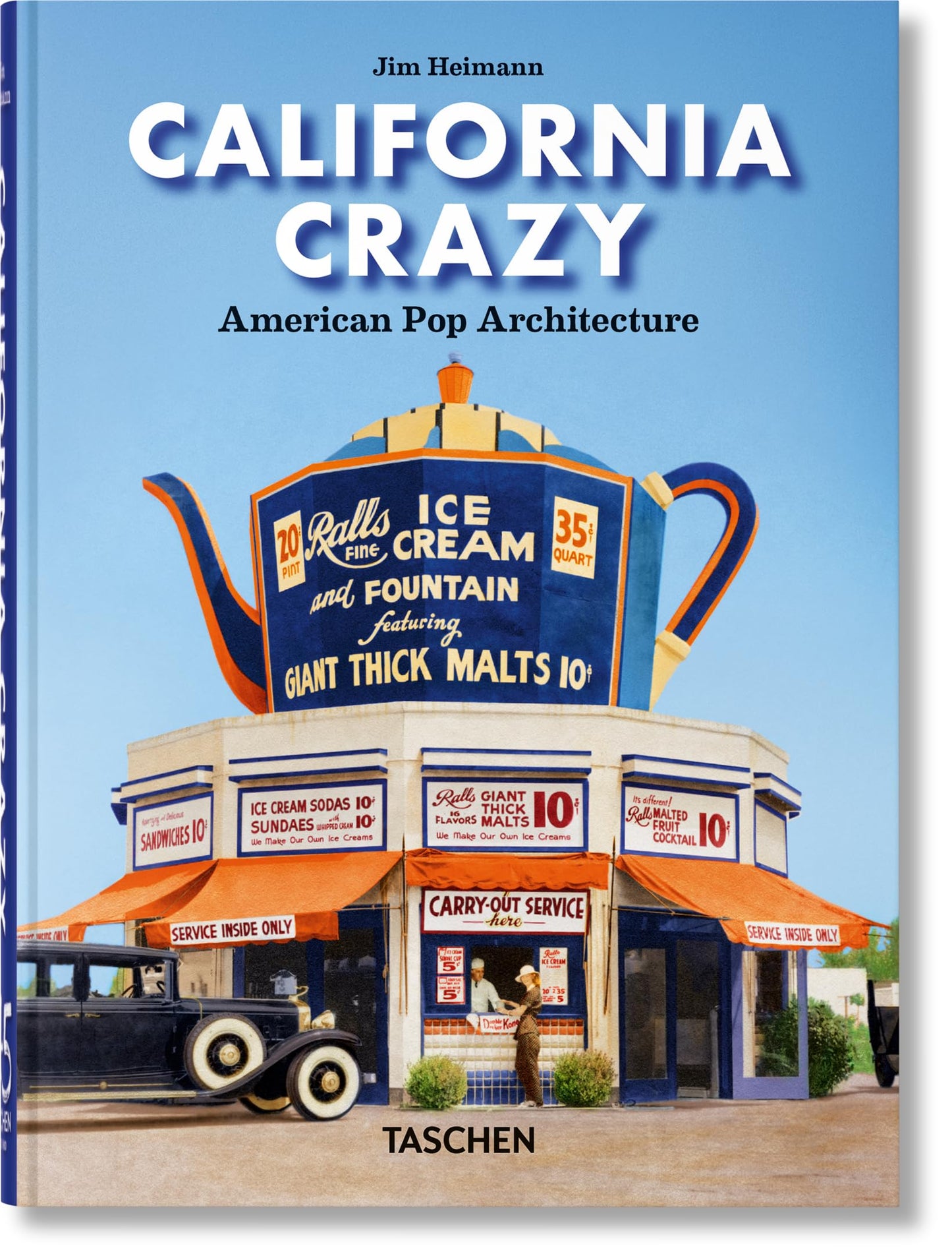 Libro: California Crazy. American Pop Architecture. 45th Ed. (45th Edition)