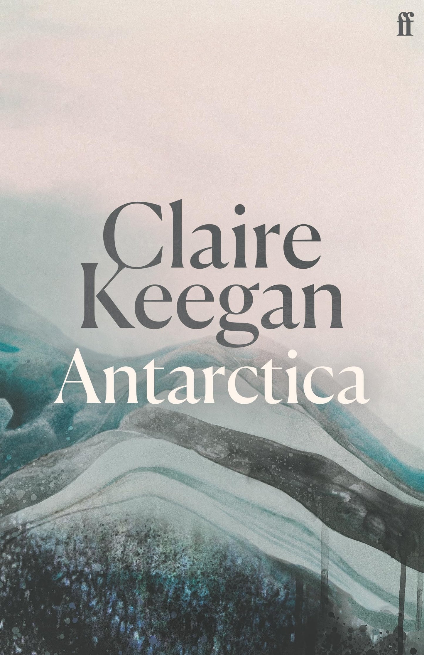 Libro: Antarctica: ‘A genuine once-in-a-generation writer.’ THE TIMES