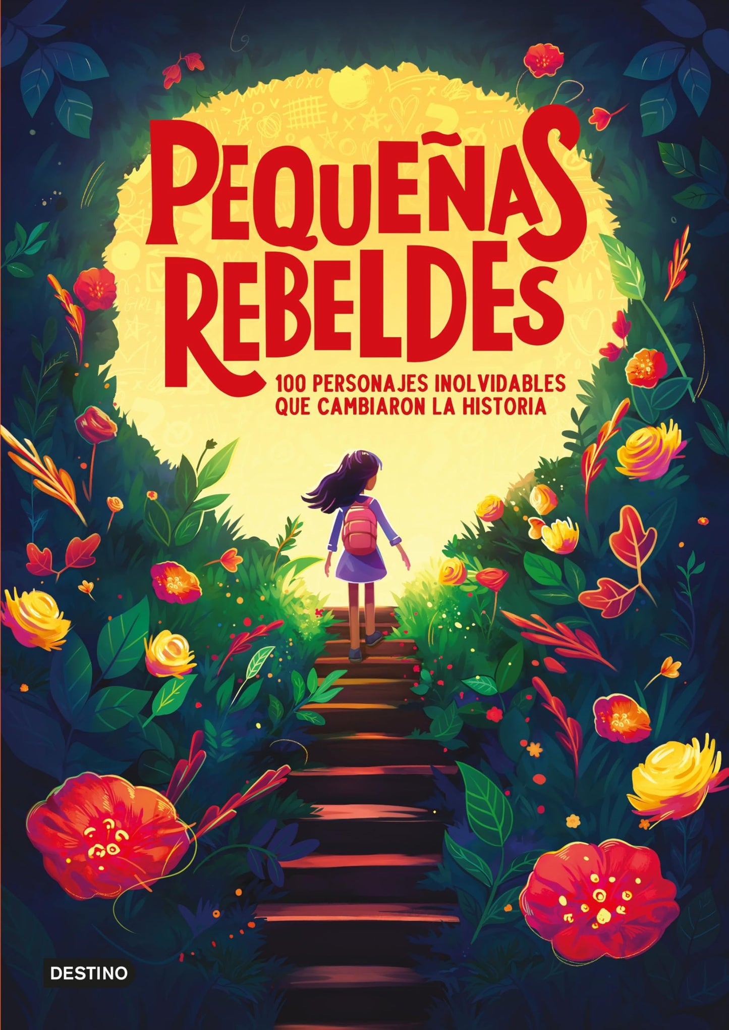 Libro: Pequeñas rebeldes (Libros ilustrados)