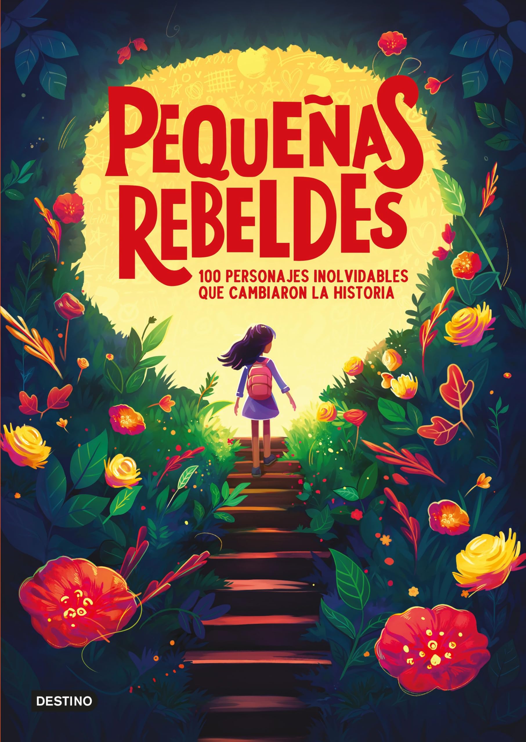 Libro: Pequeñas rebeldes (Libros ilustrados)