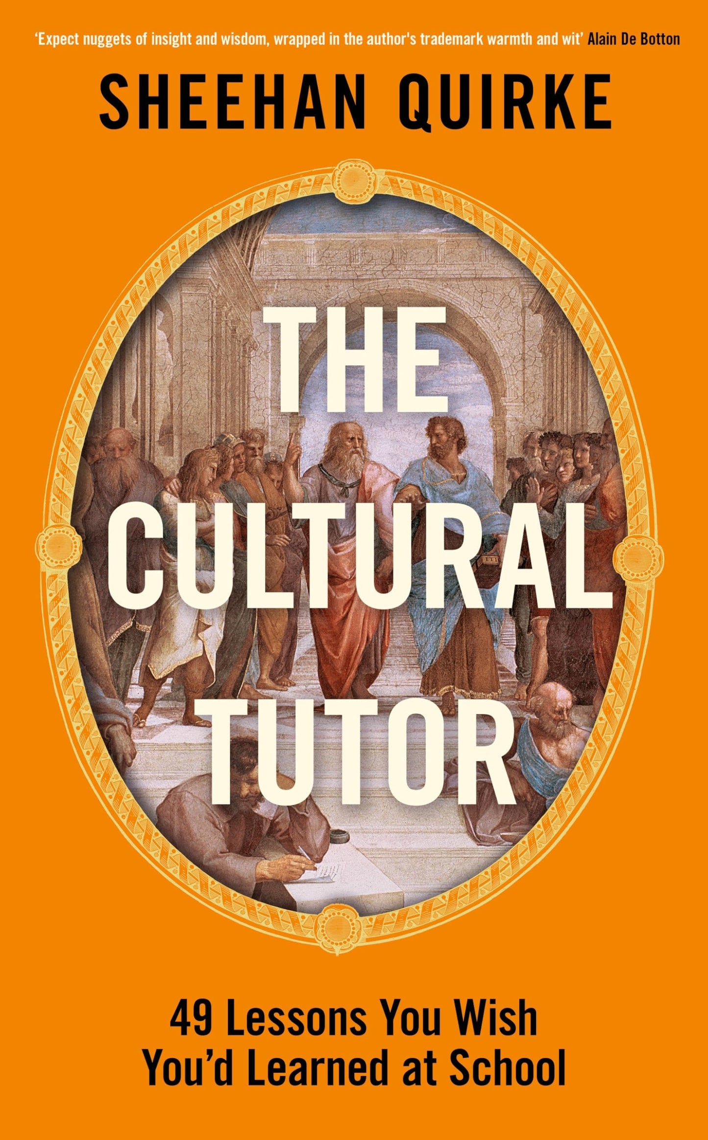 Libro: The Cultural Tutor: Forty-Nine Lessons You Wish You’d Learned at School