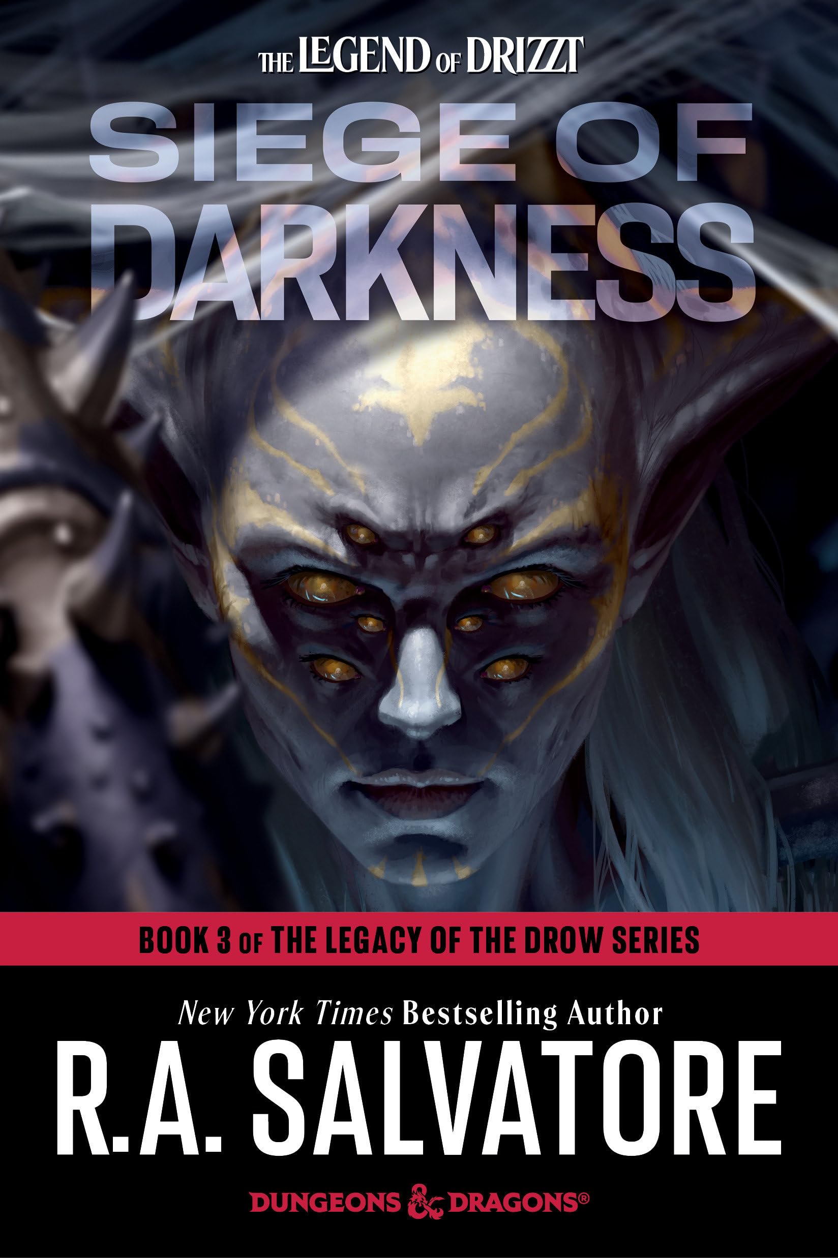 Siege of Darkness: Dungeons & Dragons: Book 3 of The Legacy of the Drow Series: 9 (The Legend of Drizzt)