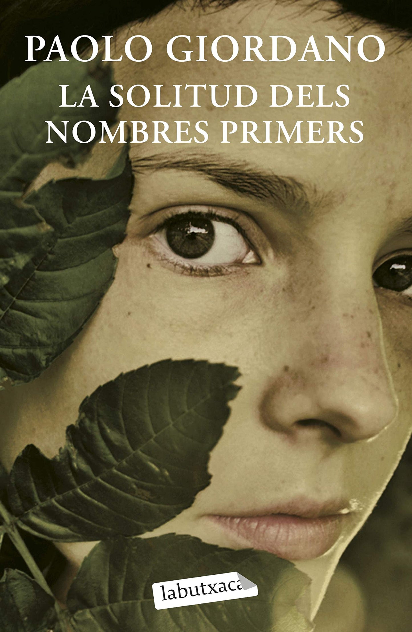 La Solitud Dels Nombres Primers: Premi Strega (LABUTXACA)