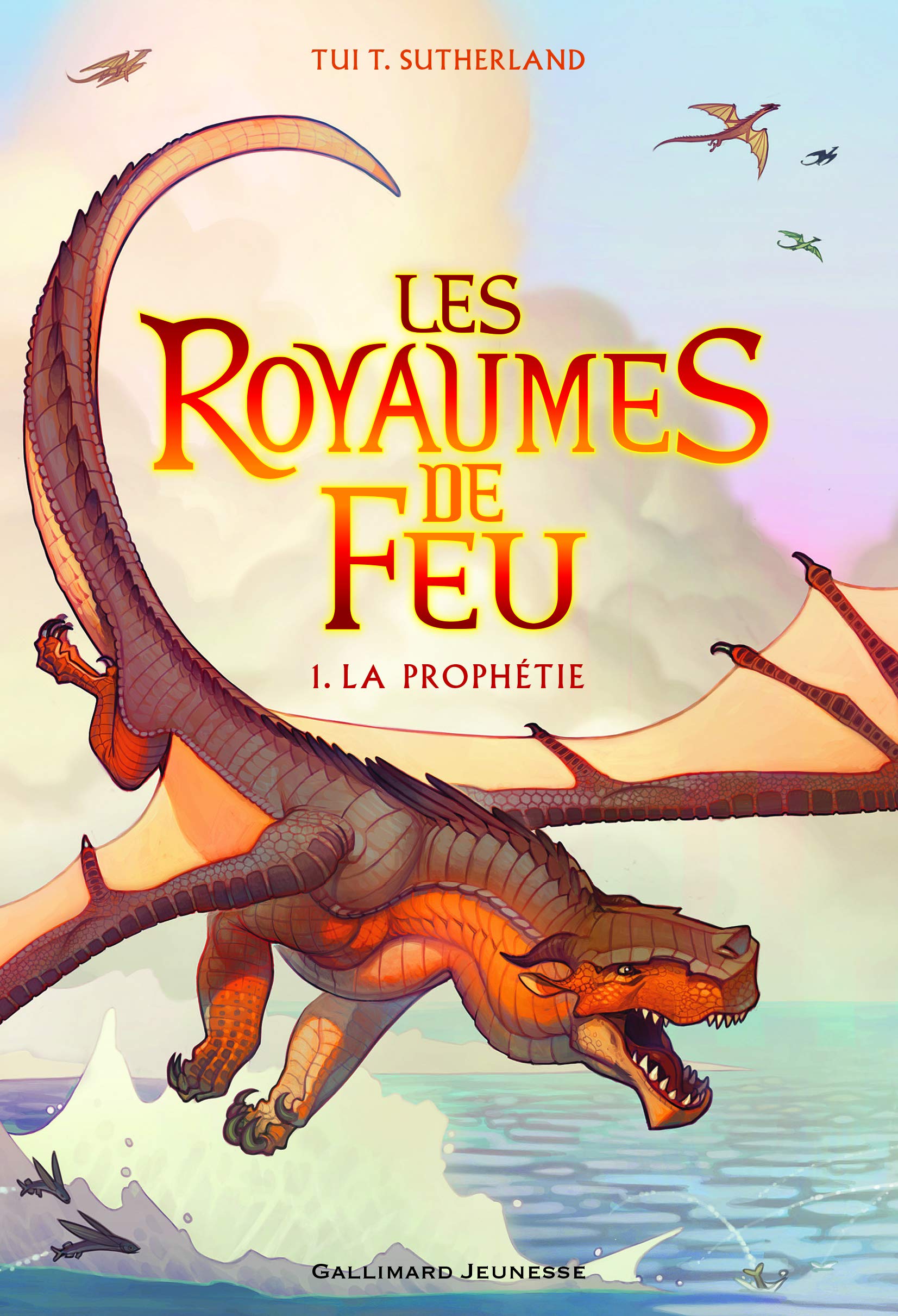 Libro: Les Royaumes de Feu, 1: La Prophétie