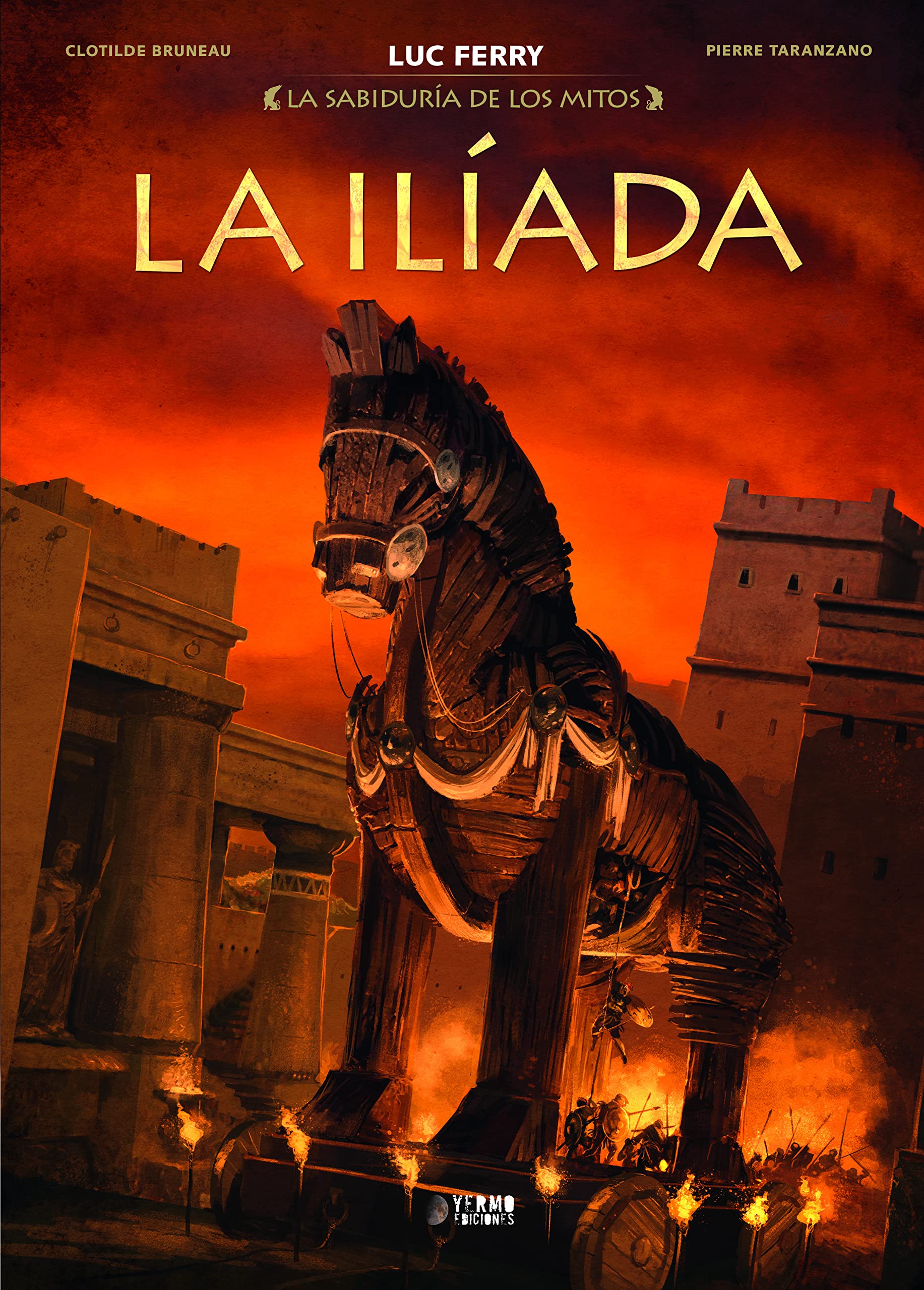 Libro: La Iliada - Comic - (LA SABIDURIA DE LOS MITOS)