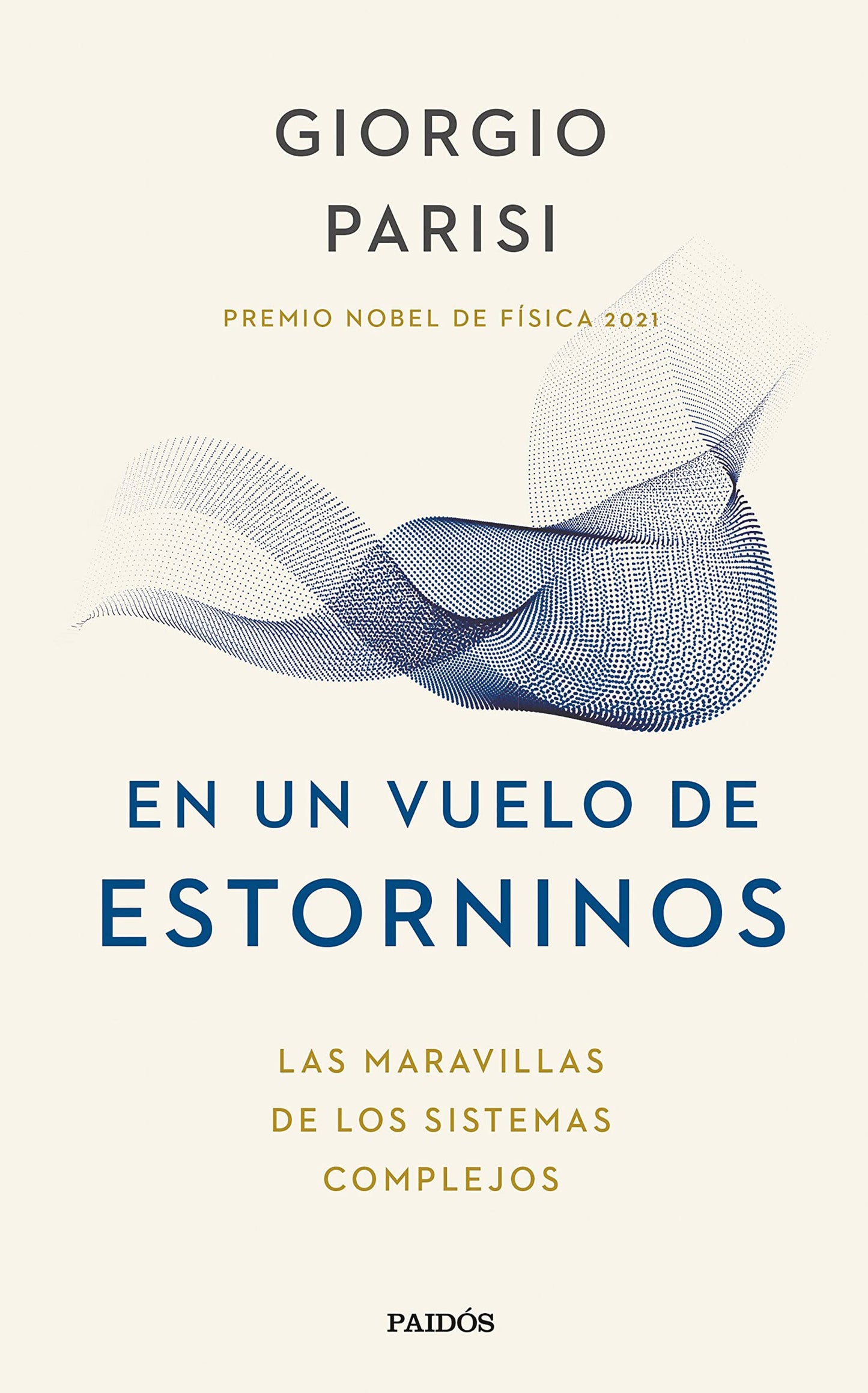 Libro: En un vuelo de estorninos: Las maravillas de los sistemas complejos
