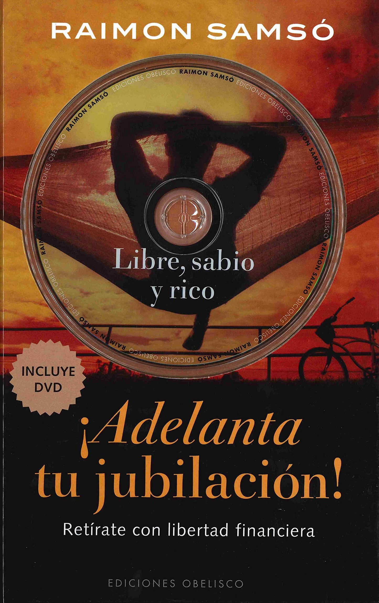 Libro: Adelanta tu jubilación + DVD (Spanish Edition)