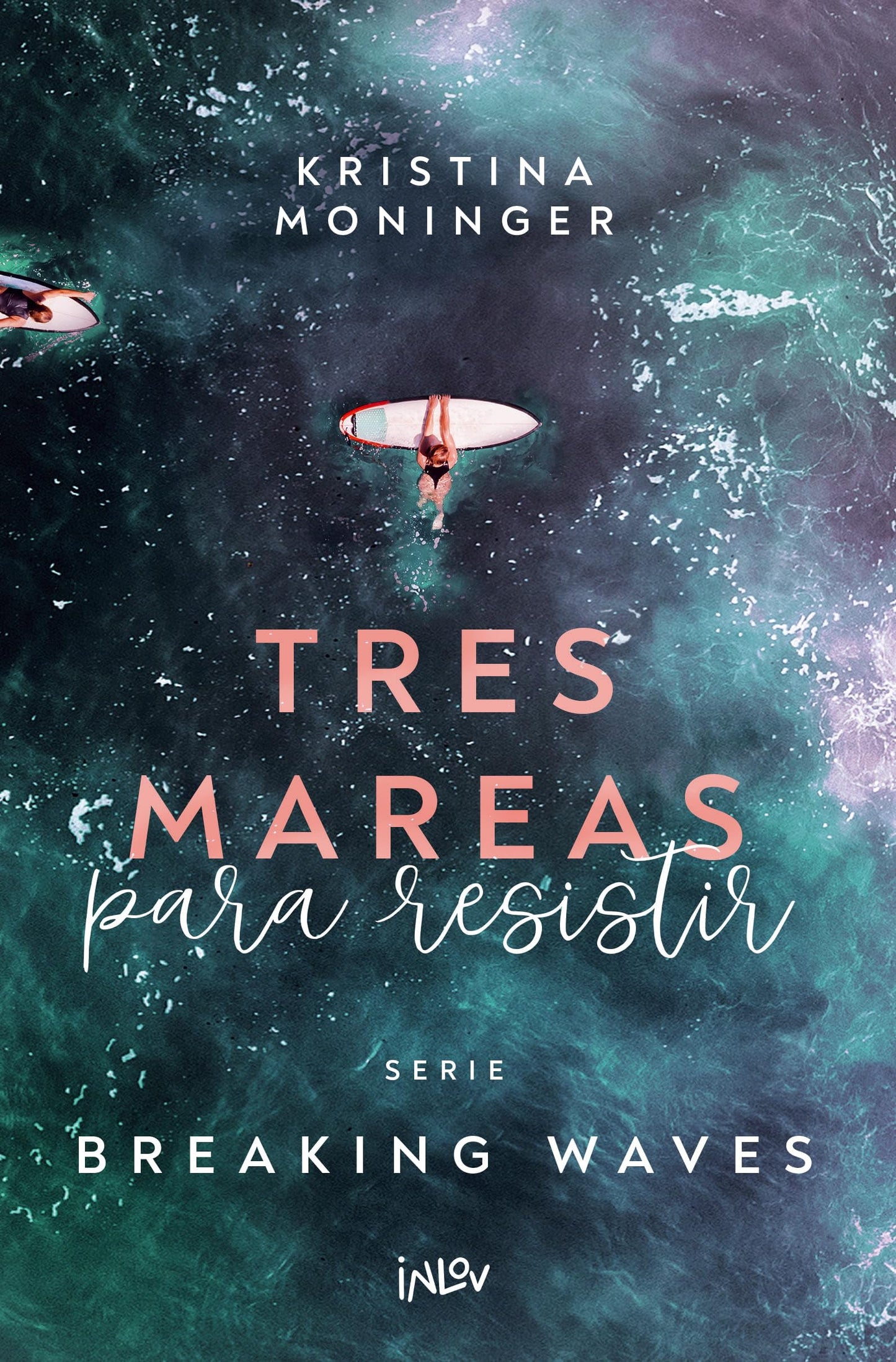 Libro: Tres mareas para resistir: Volume 3 (Inlov Romantic)