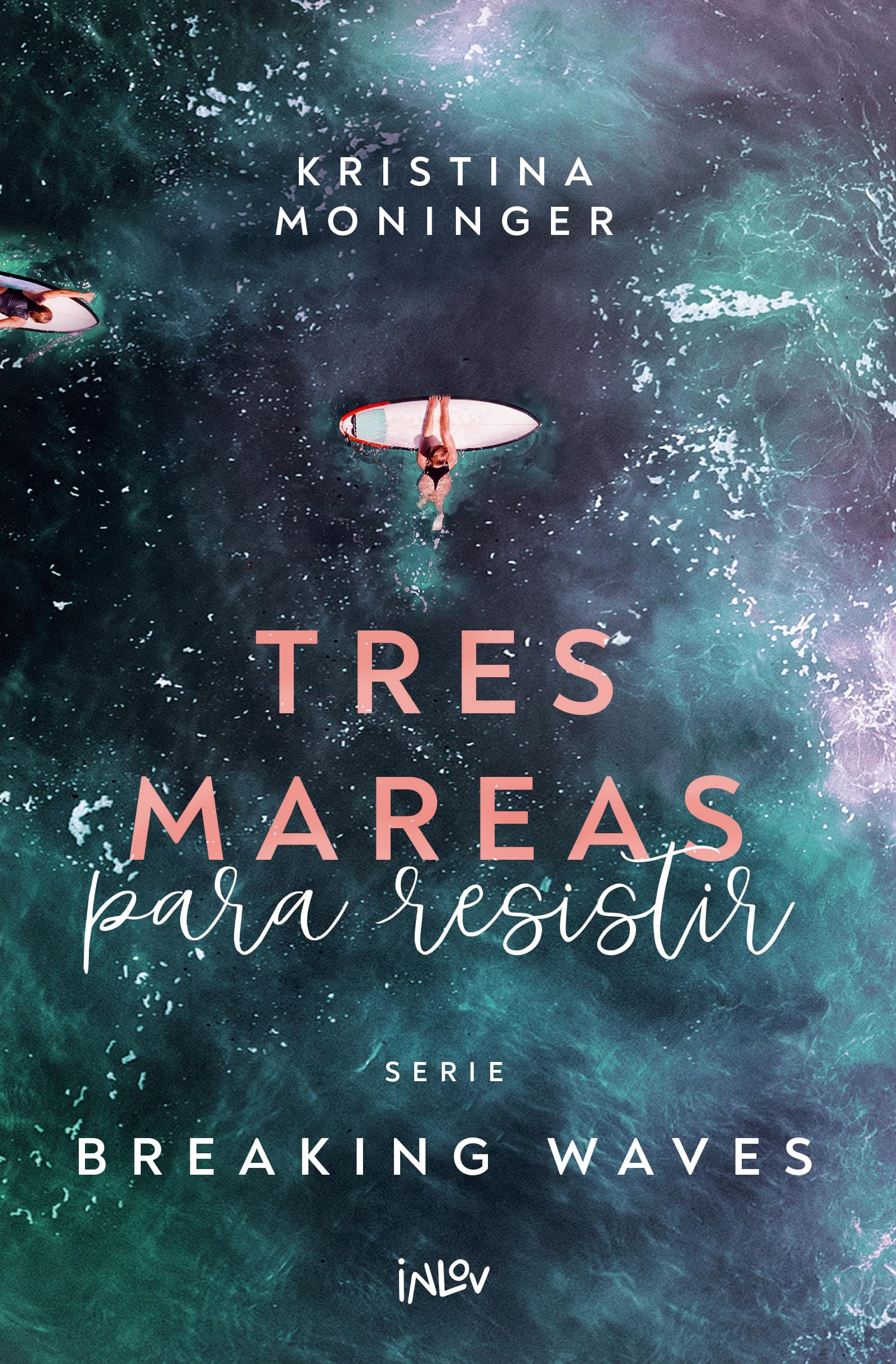 Libro: Tres mareas para resistir: Volume 3 (Inlov Romantic)