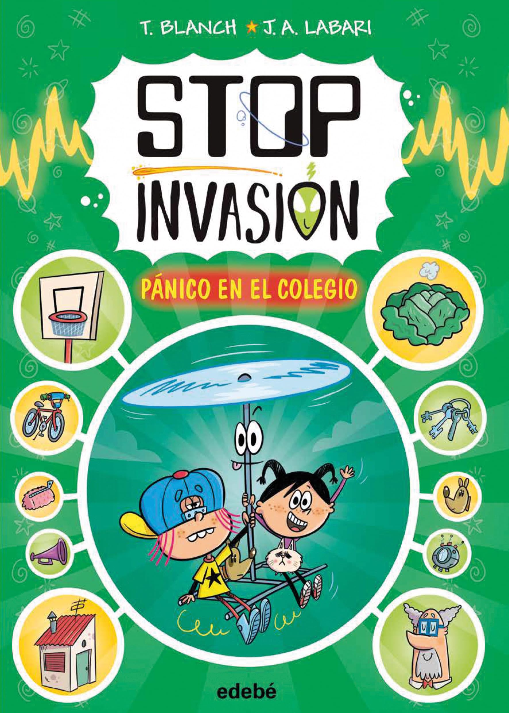 Libro: STOP INVASIÓN. PÁNICO EN EL COLEGIO: 2