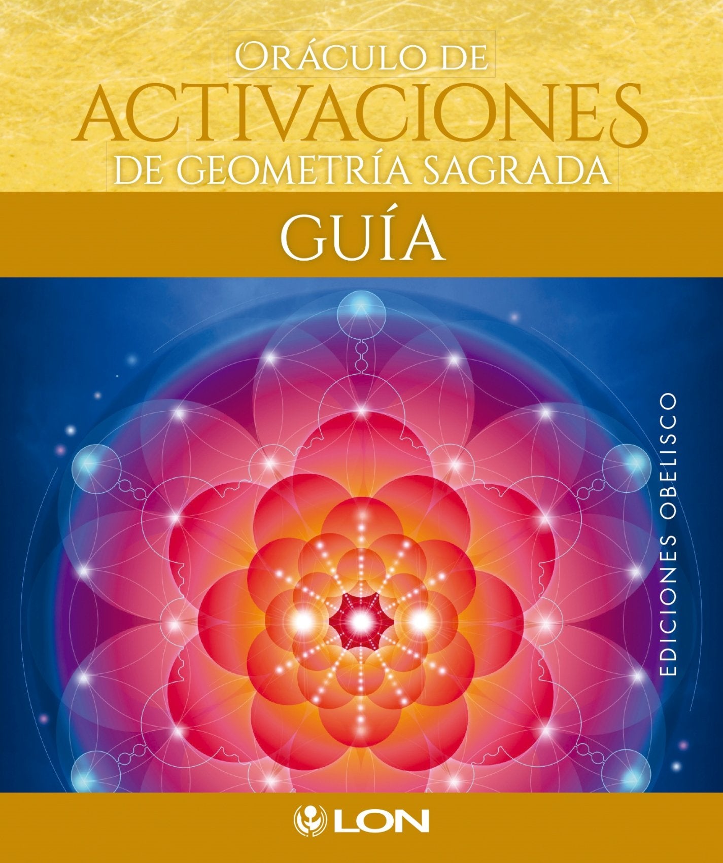Libro: Oráculo de Activaciones de Geometría Sagrada (CARTOMANCIA)