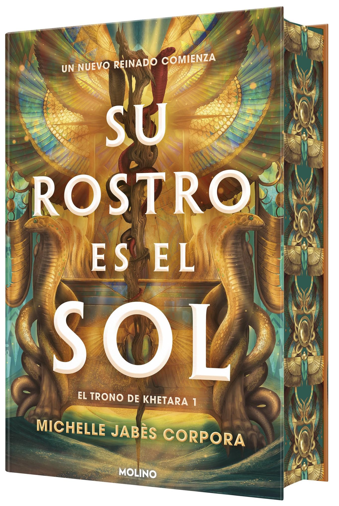 Libro: Su rostro es el sol (Edición especial limitada con cantos pintados con diseño) / His Face Is the Sun ( Special Limited Edition Spayed Edges) (El Trono de Khetara) (Spanish Edition)