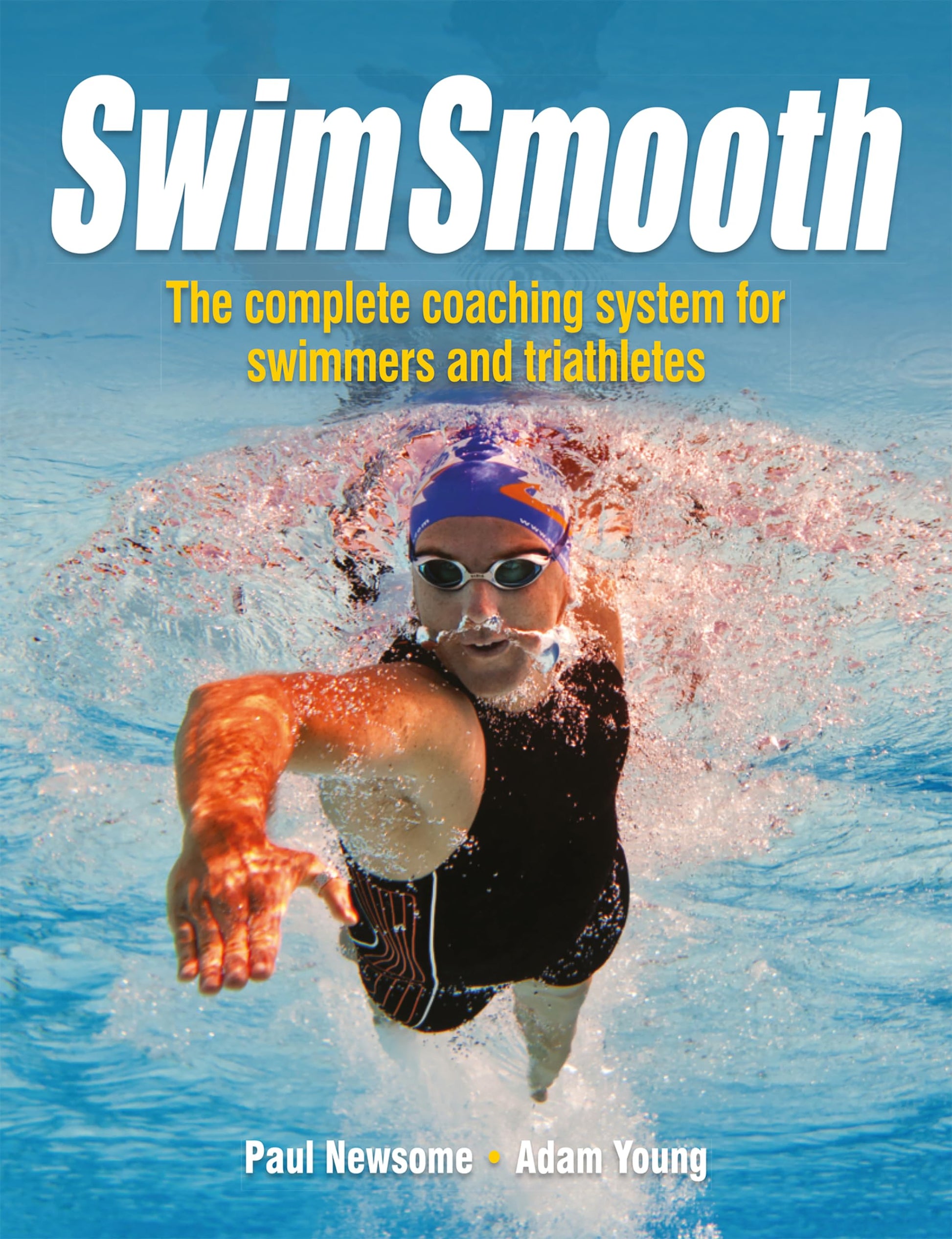 Libro: Swim Smooth: The Complete Coaching System for Swimmers and Triathletes