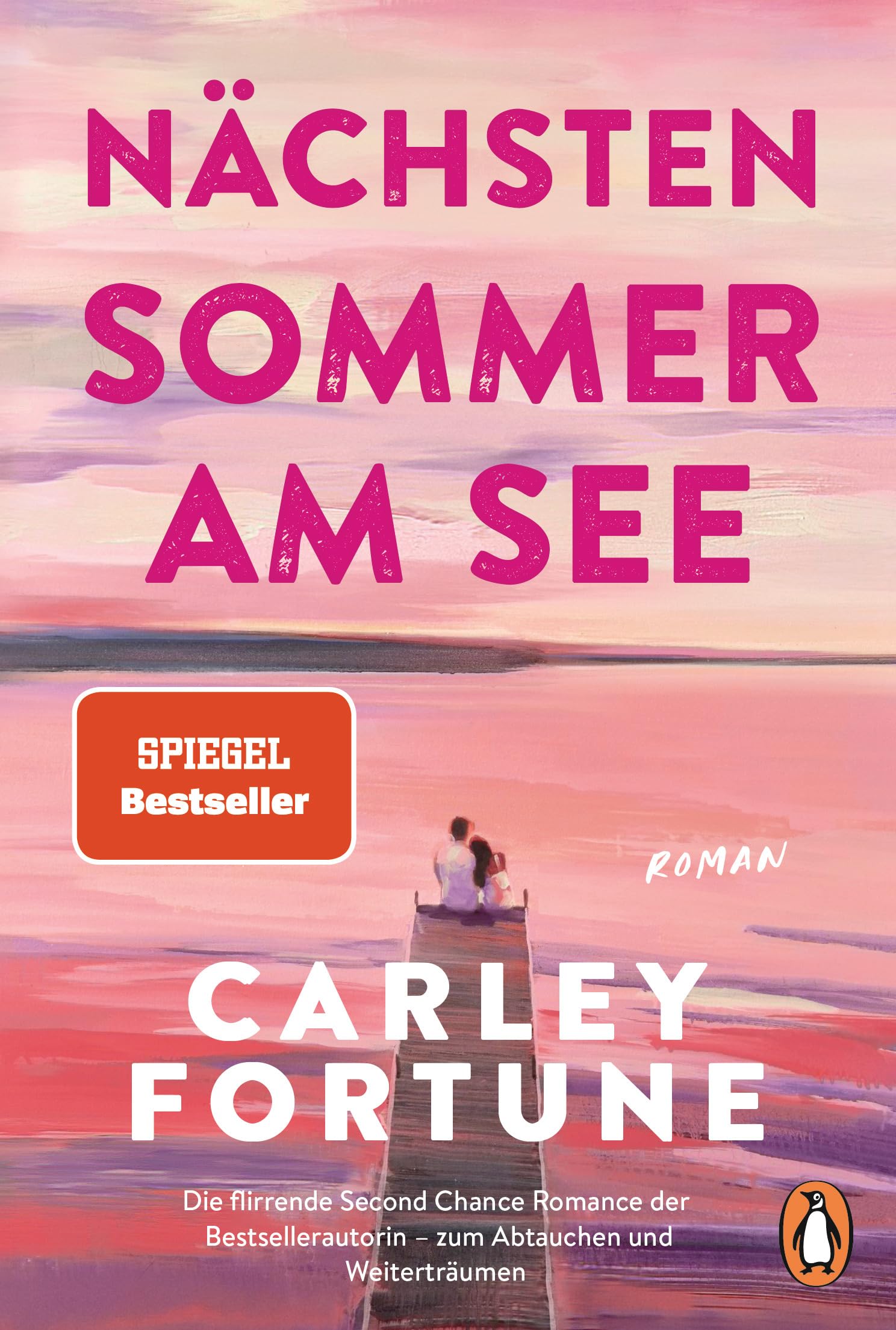 Libro: Nächsten Sommer am See: Roman - Meet me at the Lake. Der weltweite Bestseller - die herzerwärmende Liebesgeschichte endlich auf Deutsch.