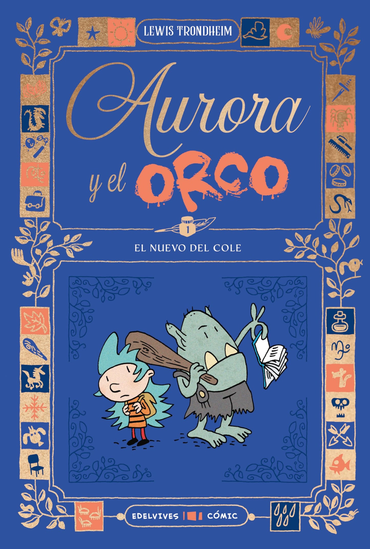 Libro: Aurora y el Orco 1 : El nuevo del cole
