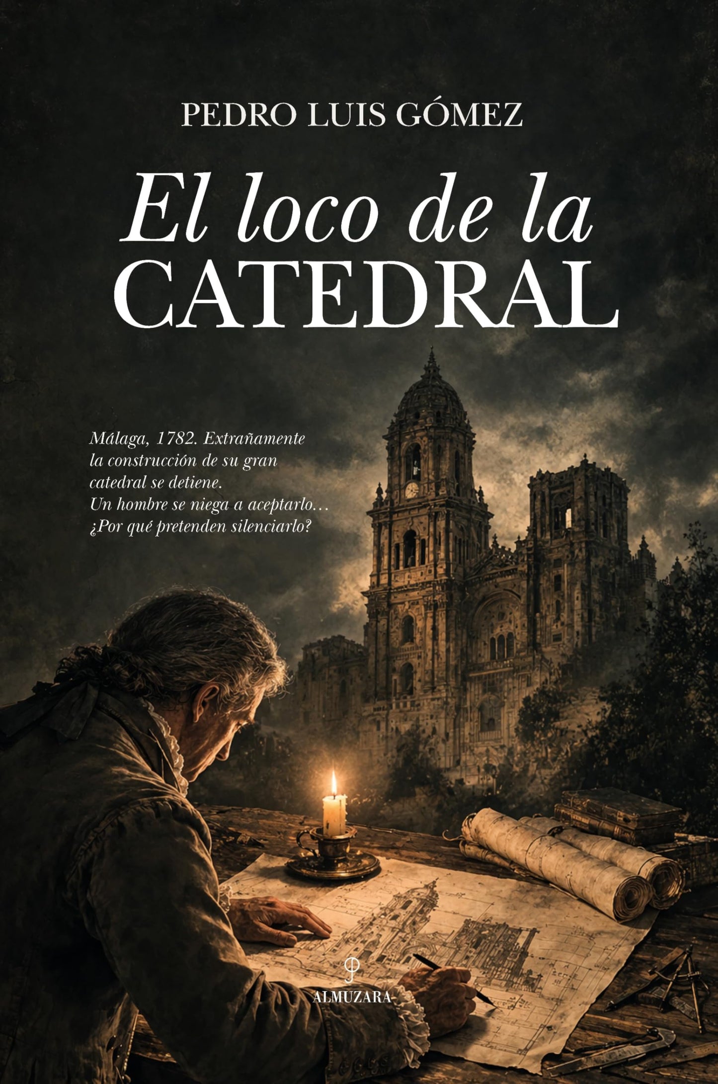 Libro: El loco de la catedral (Novela)