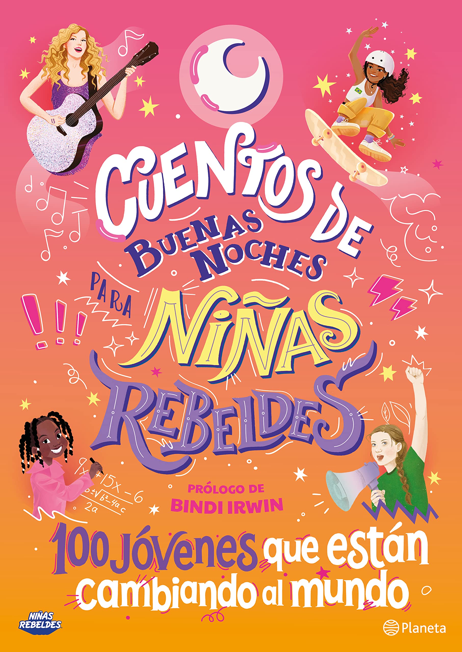 Libro: Cuentos de buenas noches para Niñas Rebeldes 5: 100 jóvenes que están cambiando el mundo (Spanish Edition)