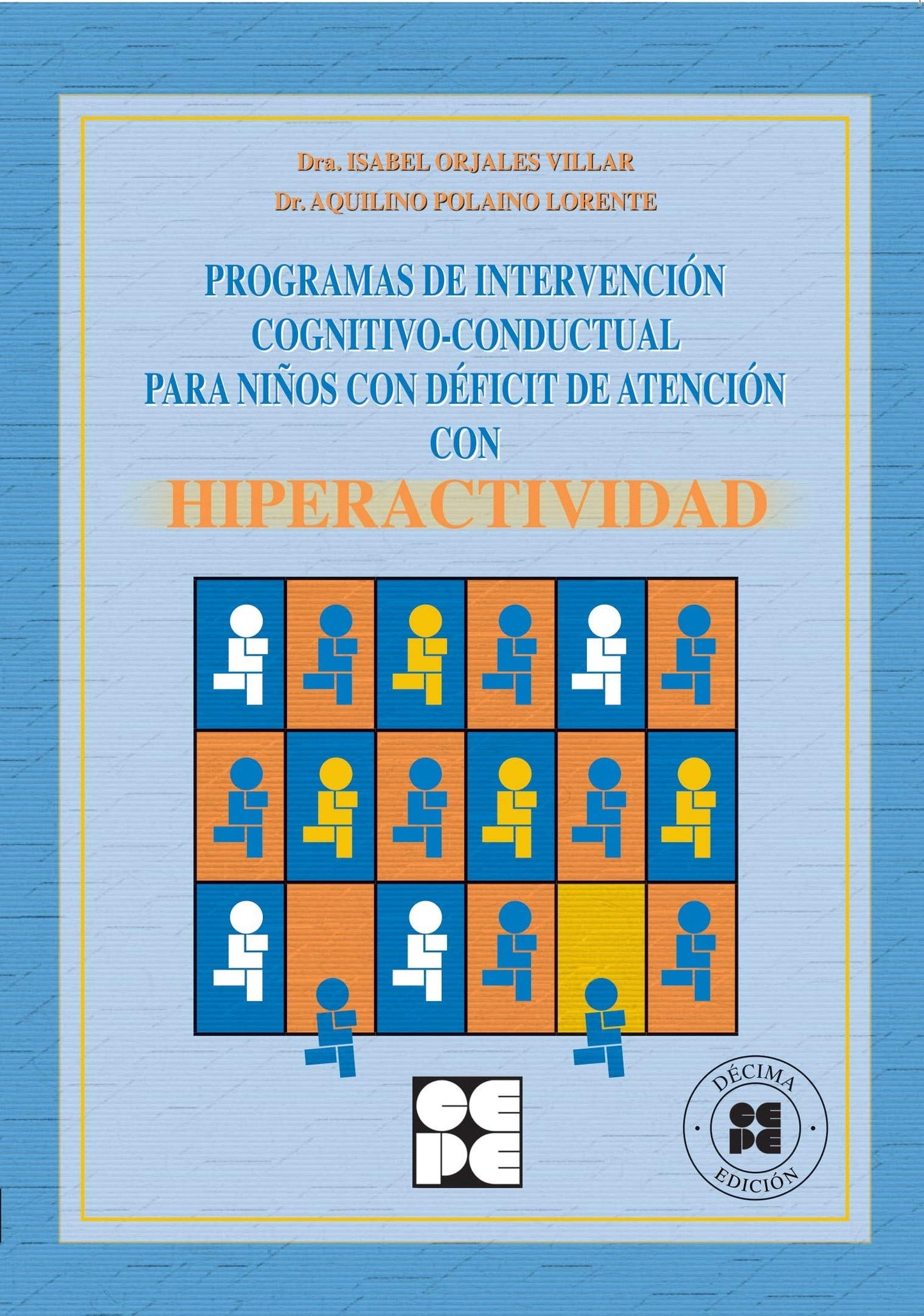 Libro: Programa de Intervención Cognitivo-Conductual para Niños con Déficit de Atención con Hiperactividad