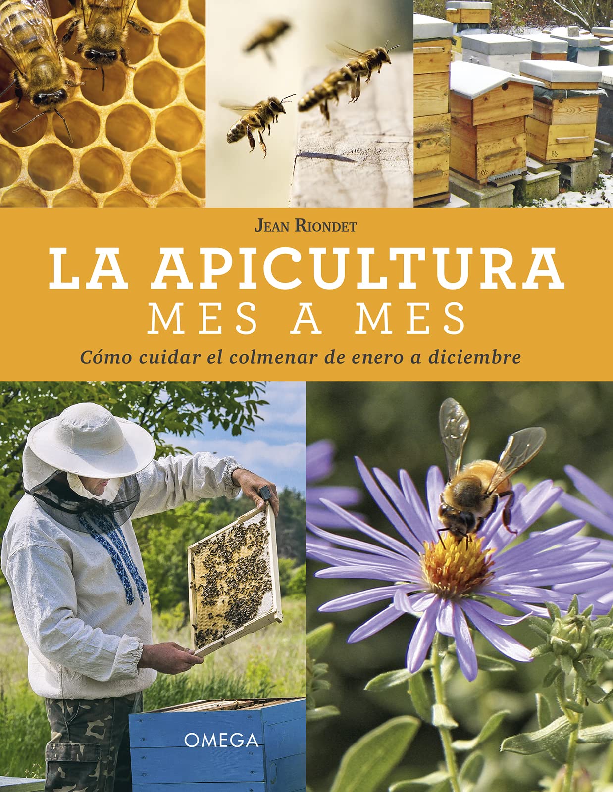 Libro: La Apicultura Mes a Mes: 43