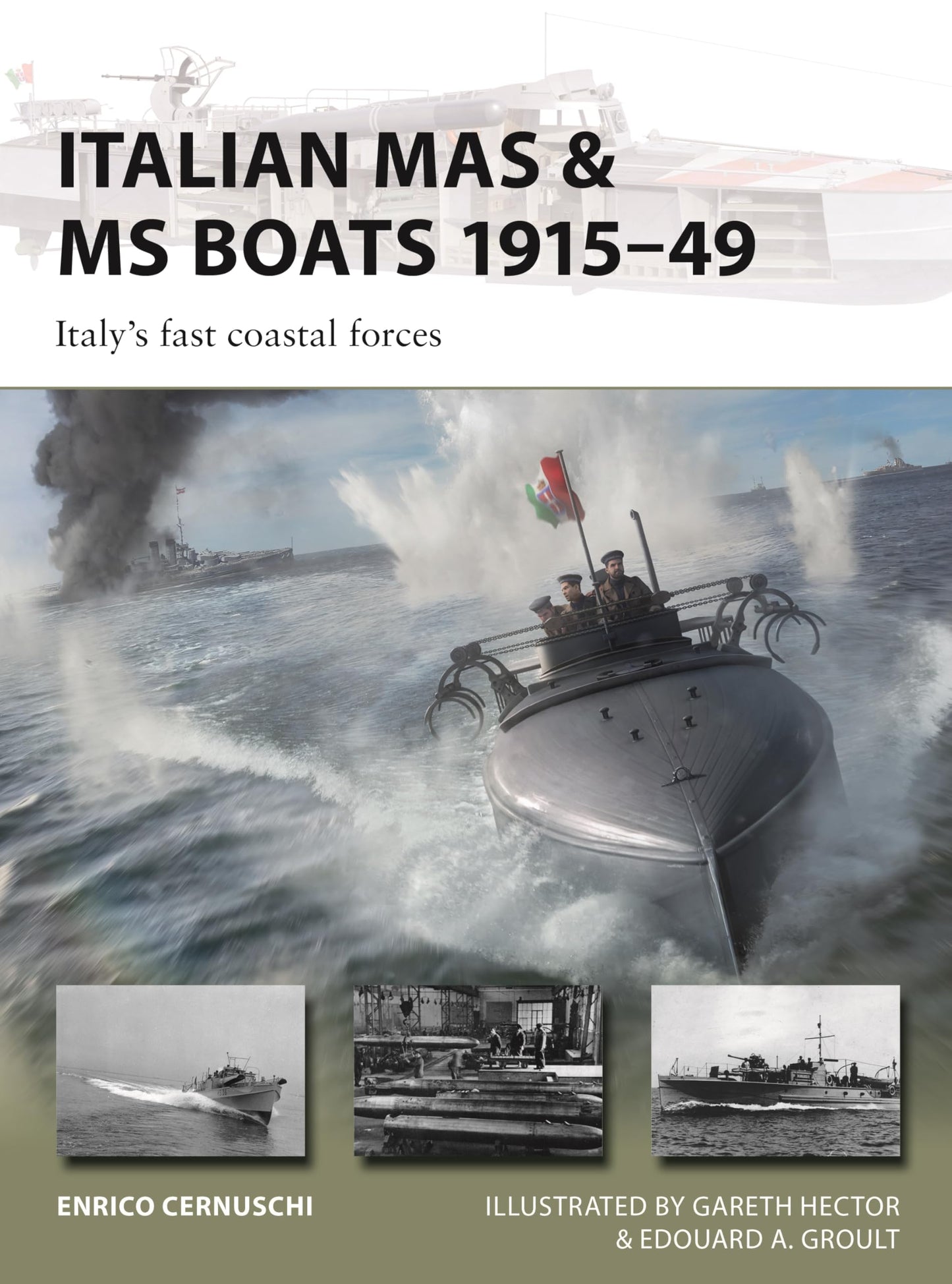 Libro: Italian MAS & MS Boats 1915–49: Italy's fast coastal forces (New Vanguard, 347)