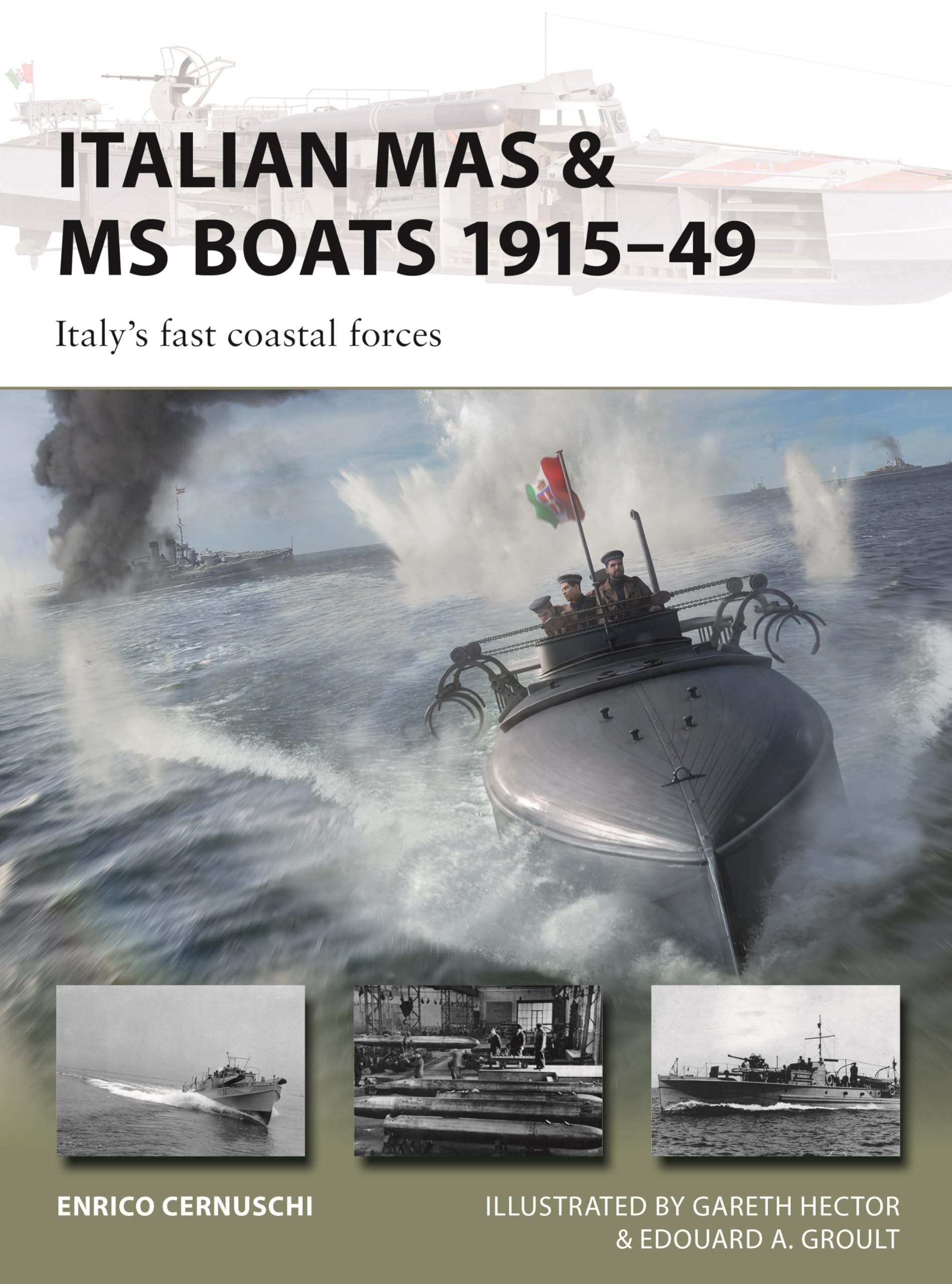 Libro: Italian MAS & MS Boats 1915–49: Italy's fast coastal forces (New Vanguard, 347)