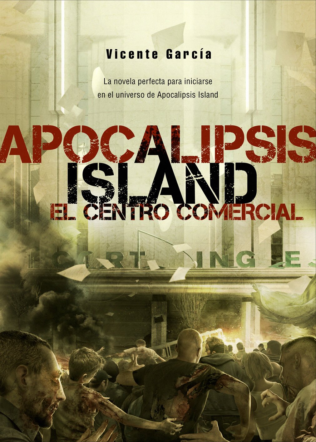 Libro: Apocalipsis Island VI: El centro comercial