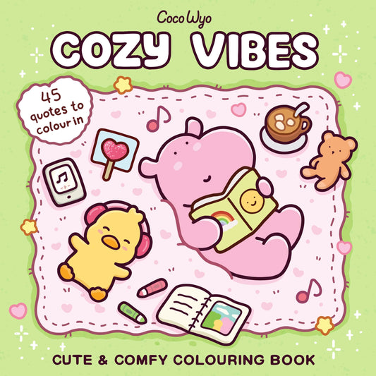 Cozy Vibes: A cozy and comfy colouring book (Coco Wyo)