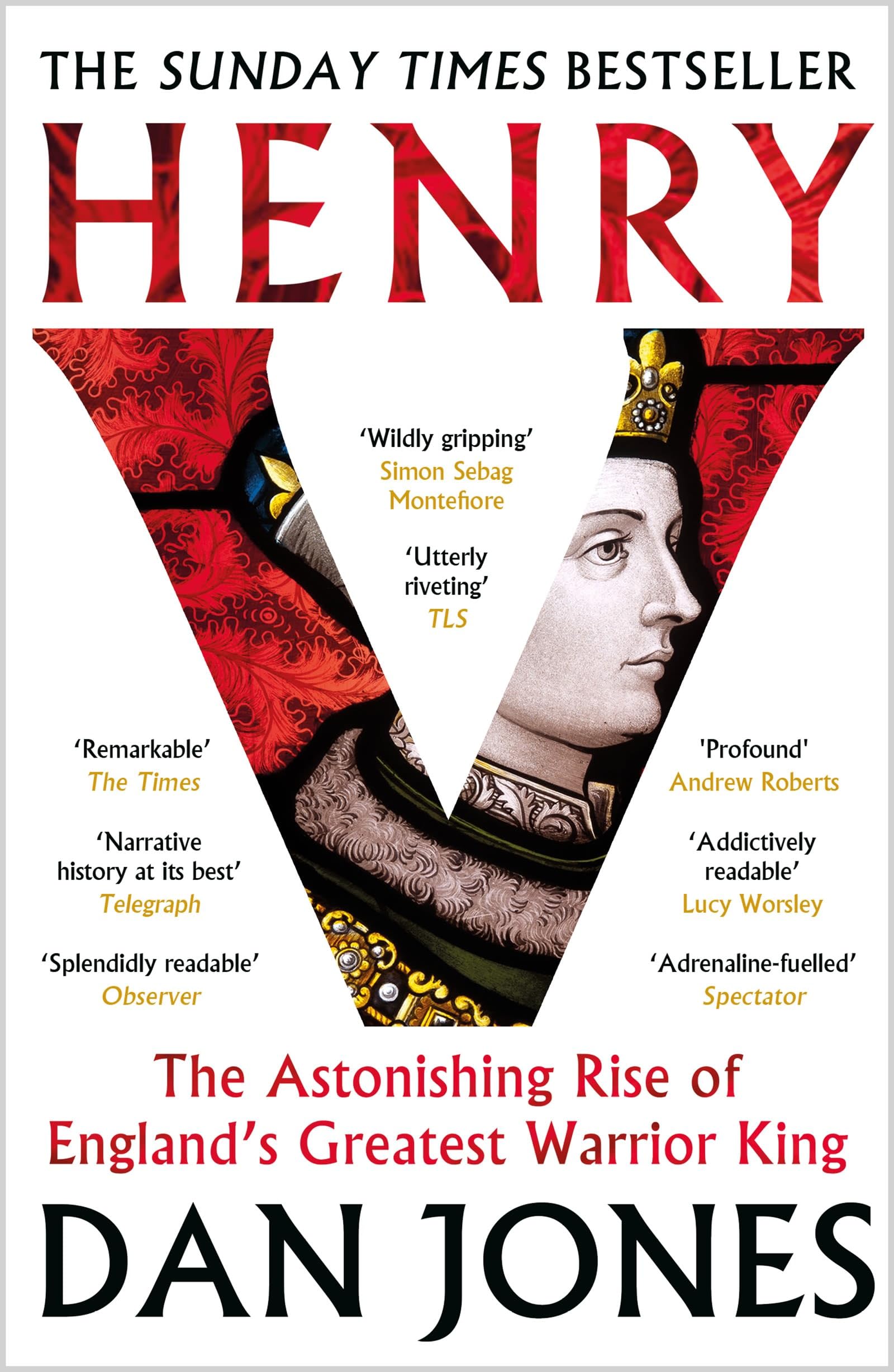 Libro: Henry V: The Astonishing Rise of England's Greatest Warrior King