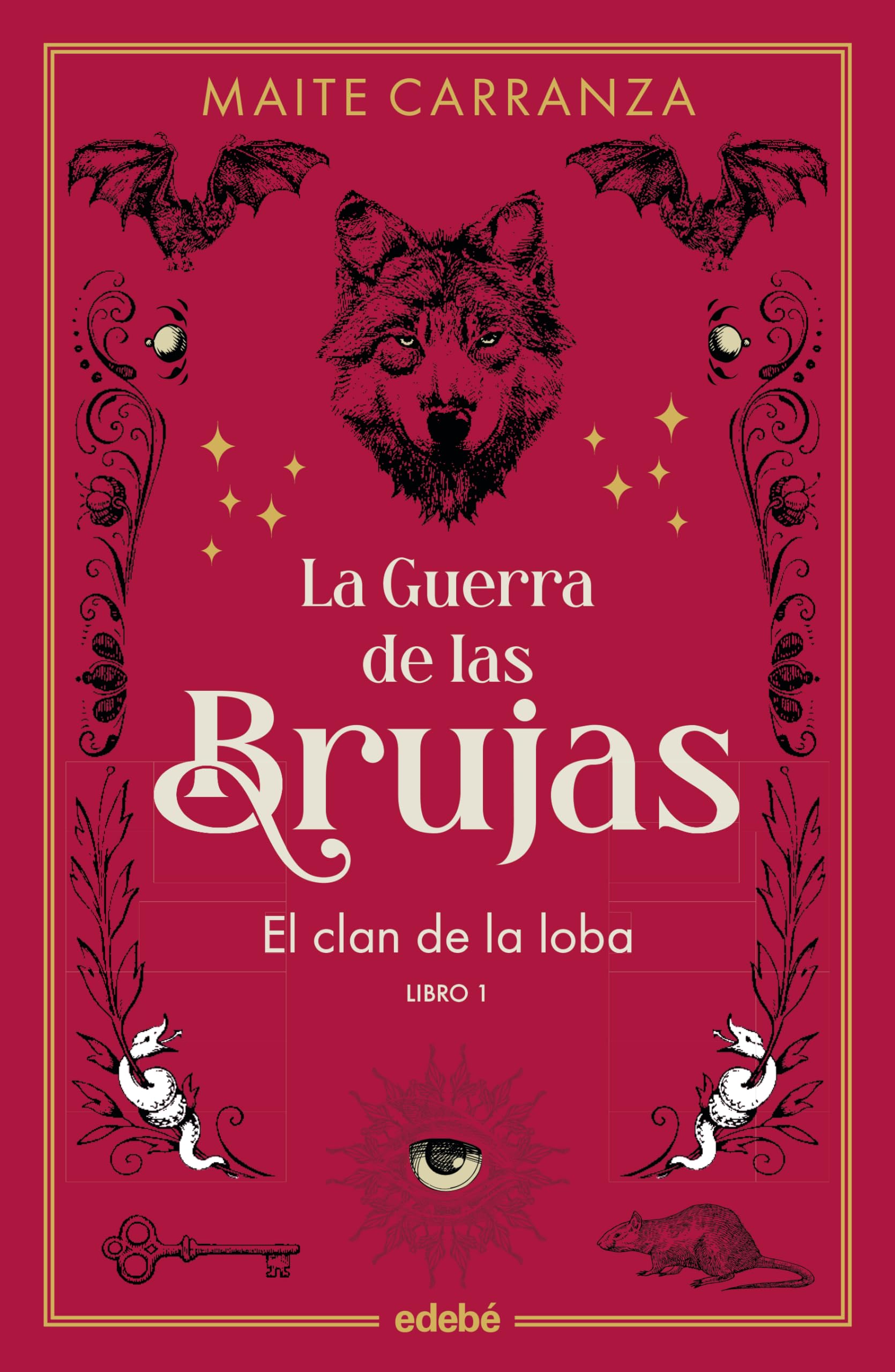 Libro: EL CLAN DE LA LOBA (NUEVA EDICIÓN) (LA GUERRA DE LAS BRUJAS)