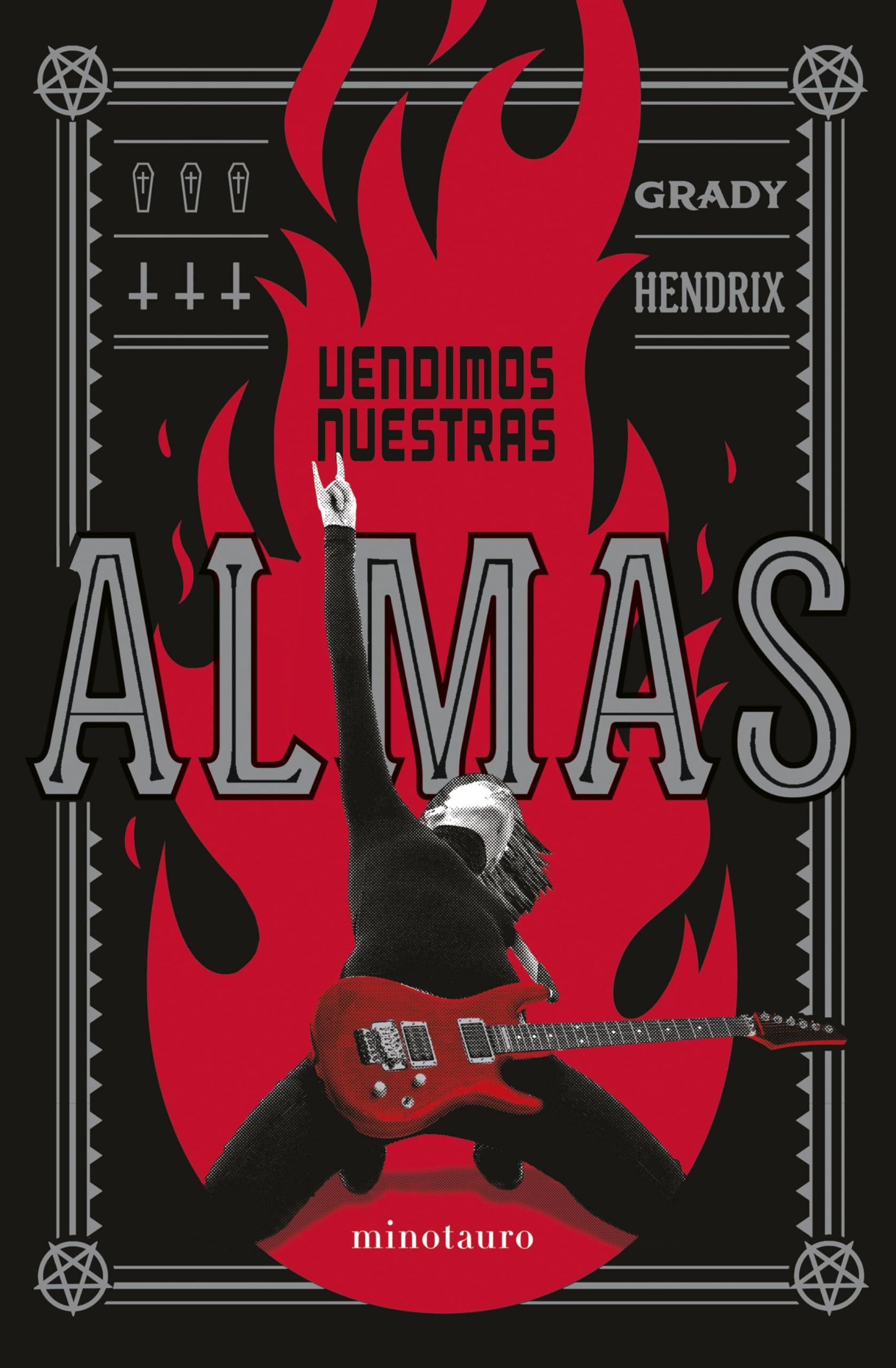 Libro: Vendimos nuestras almas (Biblioteca Grady Hendrix)