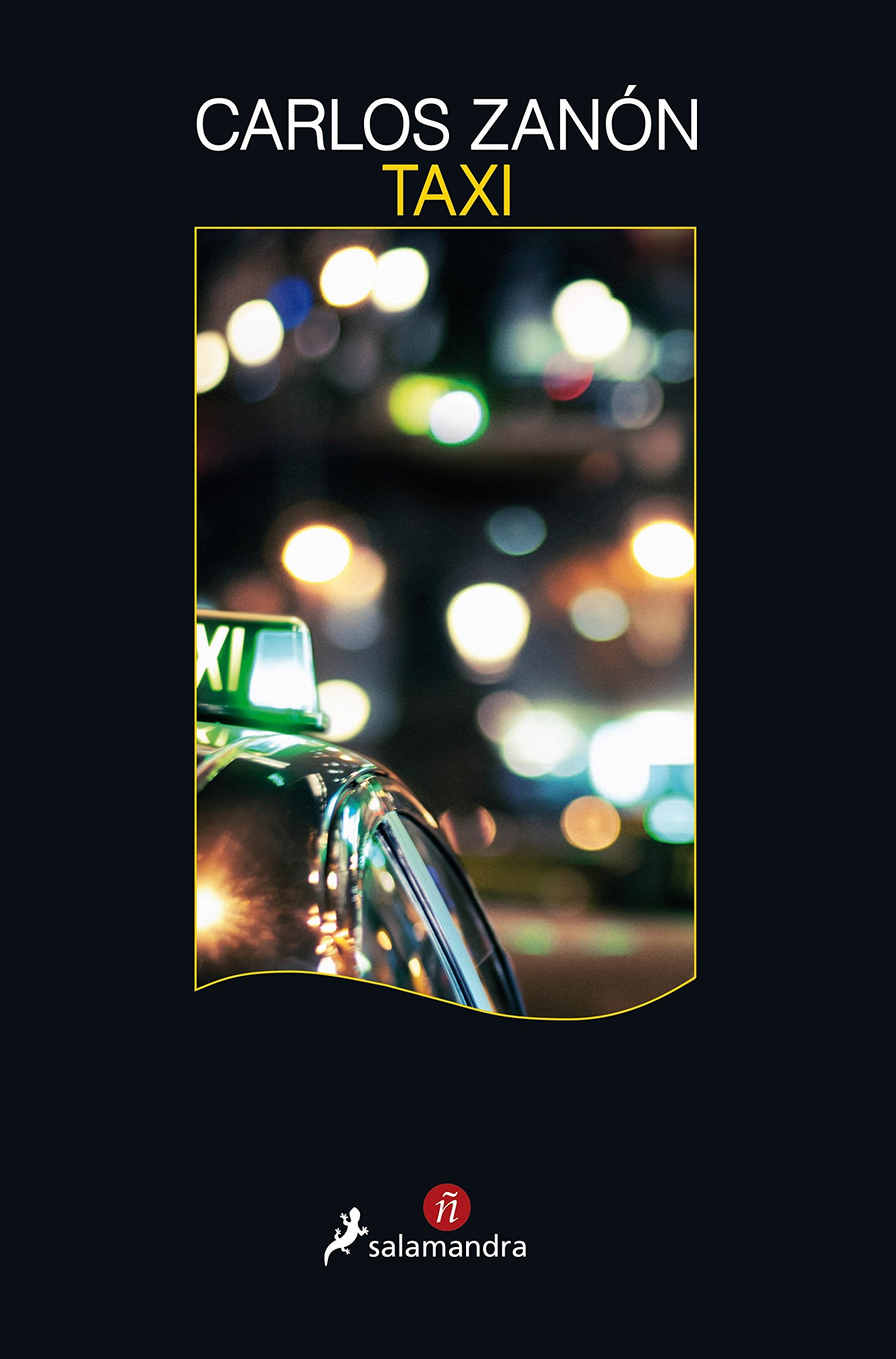 Libro: TAXI (Salamandra Narrativa)